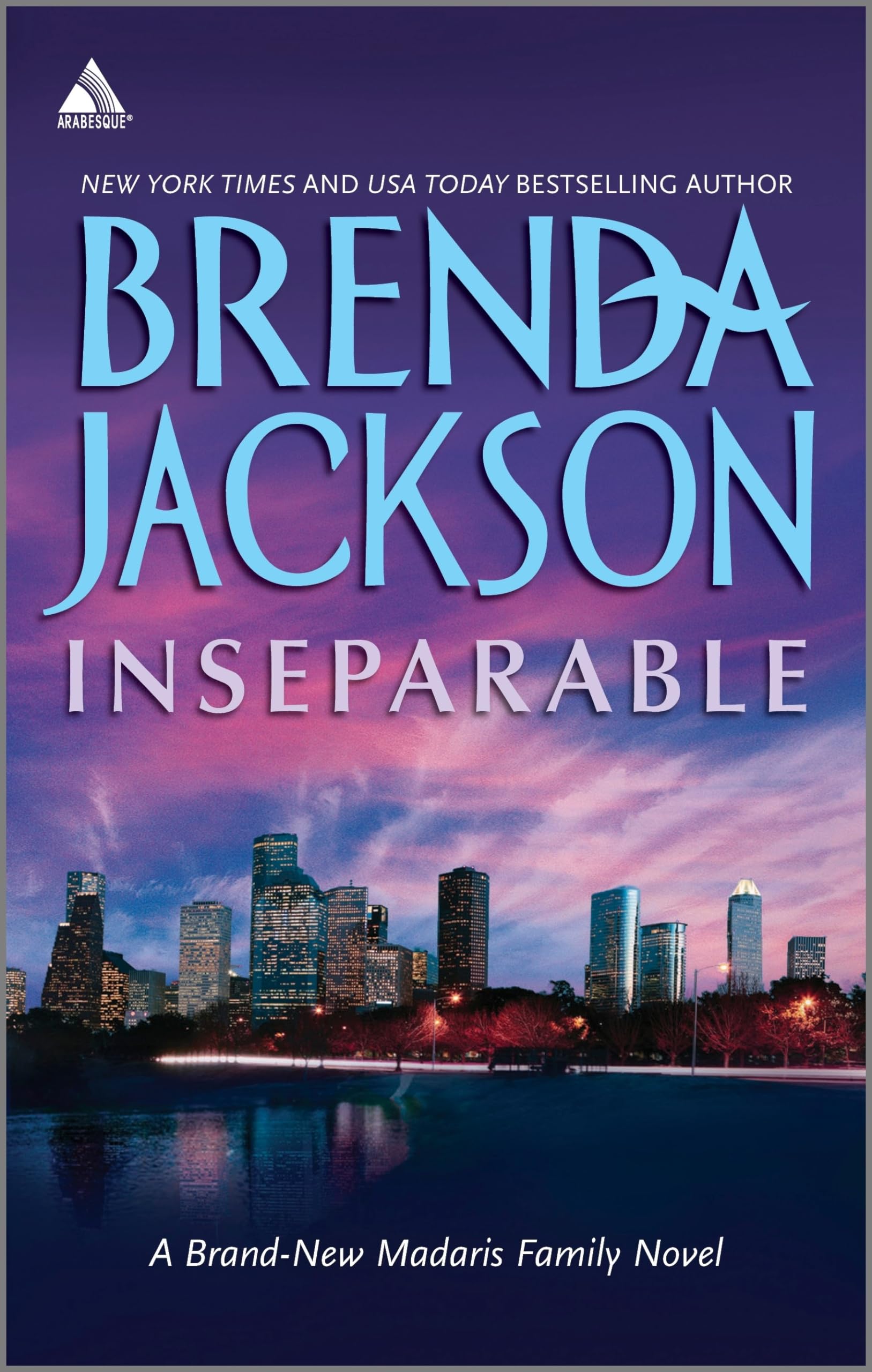Inseparable (Madaris Family Saga, 10)
