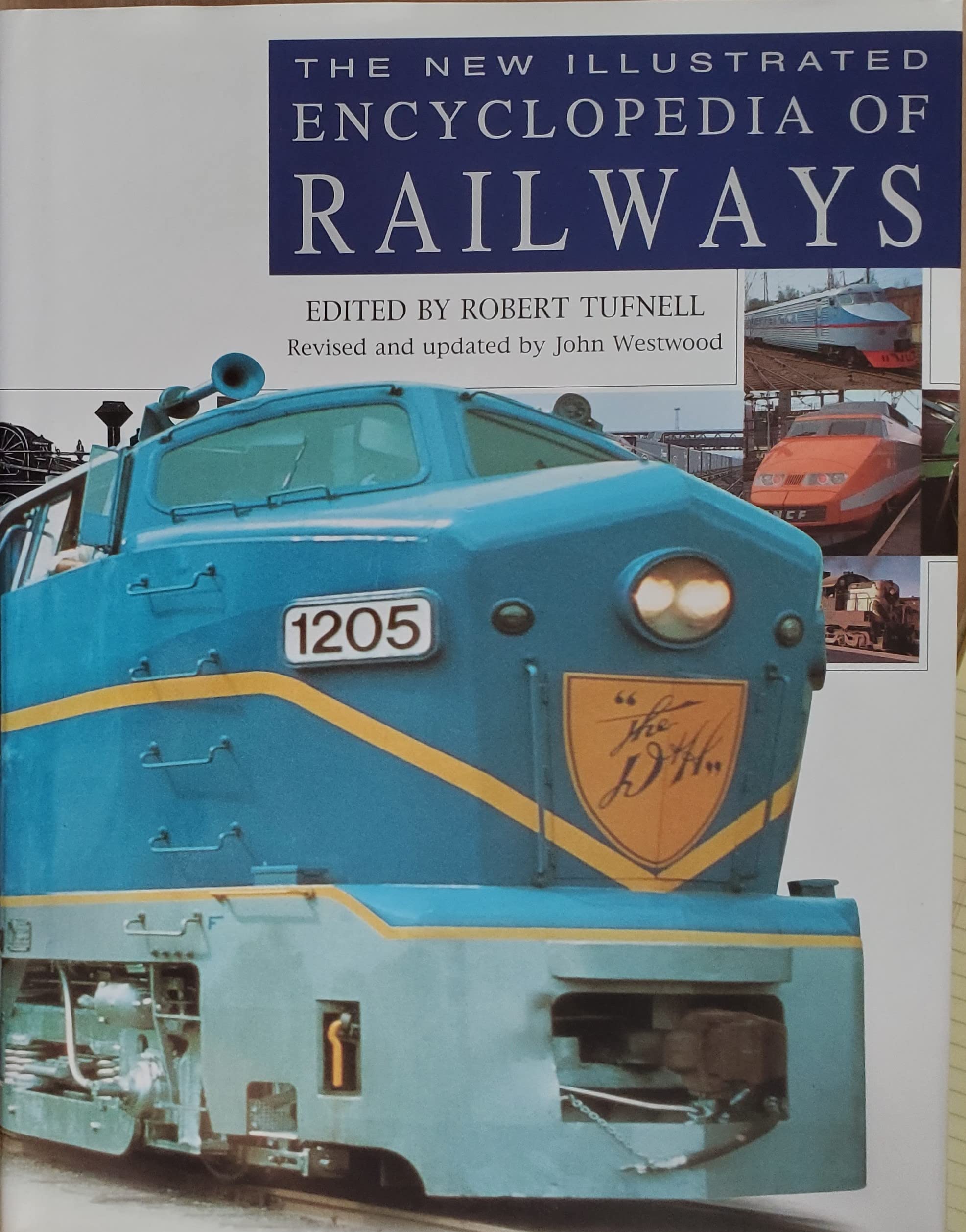 The New Illustrated Encyclopedia of Railways,New