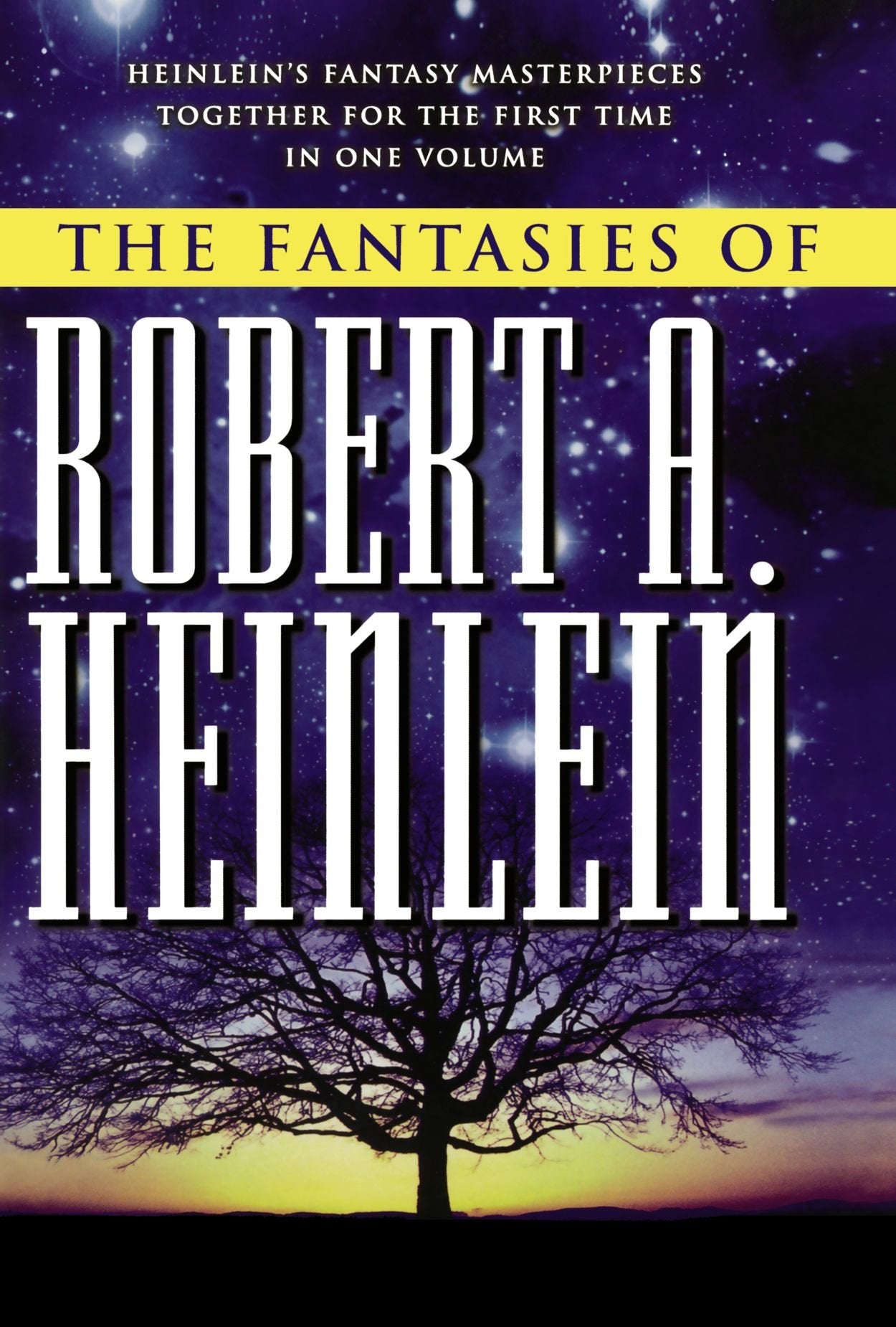 The Fantasies of Robert A. Heinlein,Used