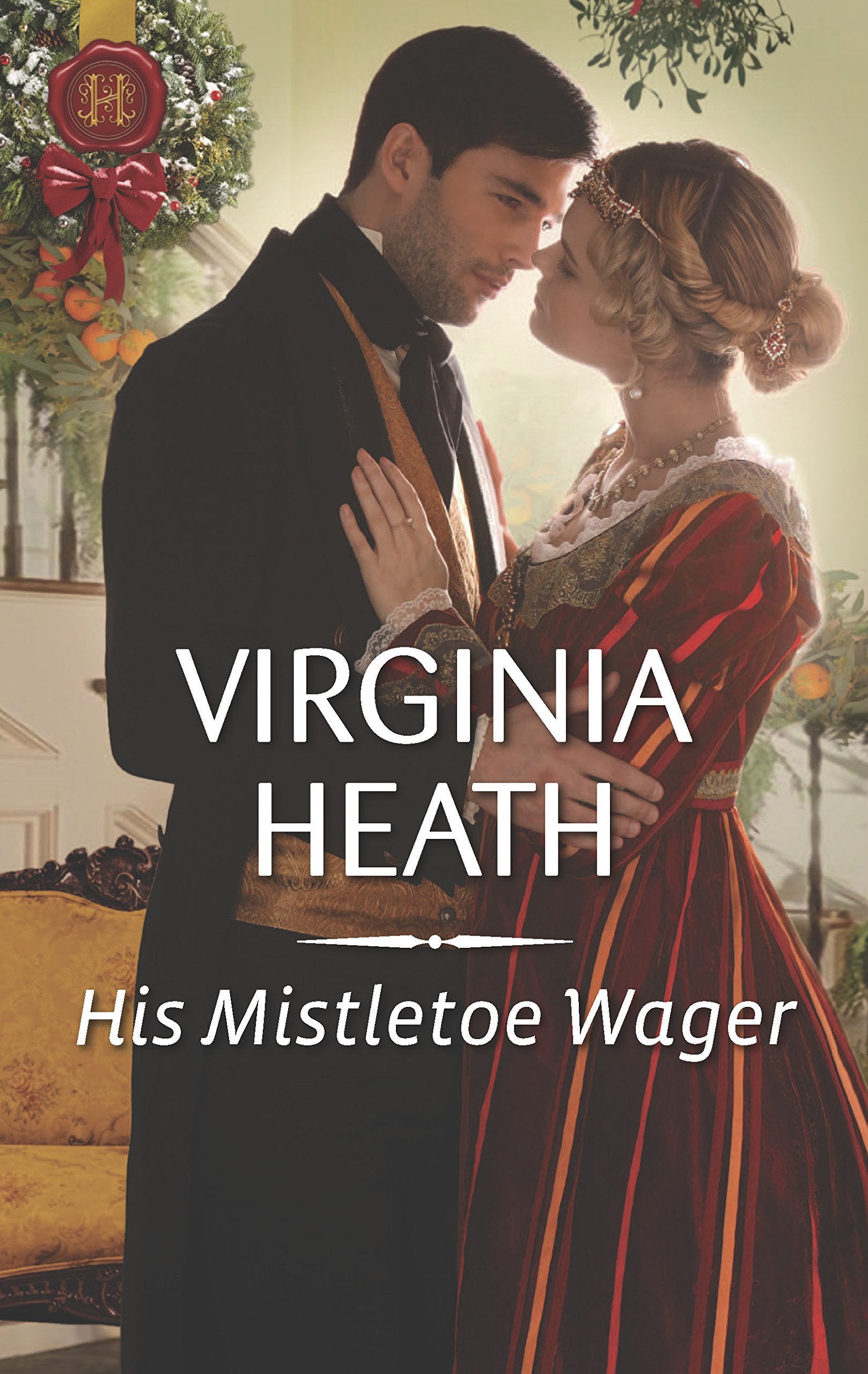 His Mistletoe Wager: A Christmas Historical Romance Novel,Used