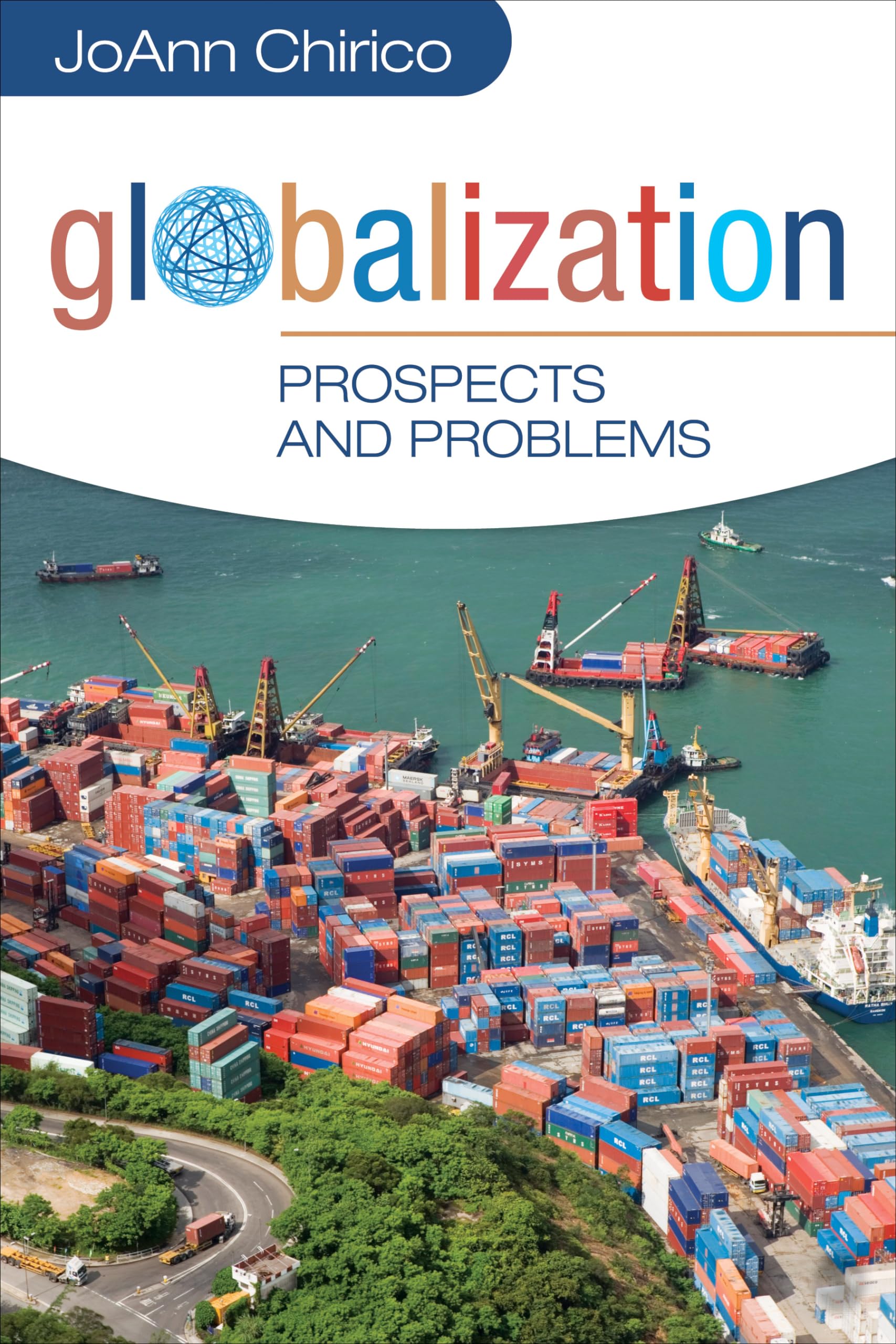 Globalization: Prospects and Problems,Used