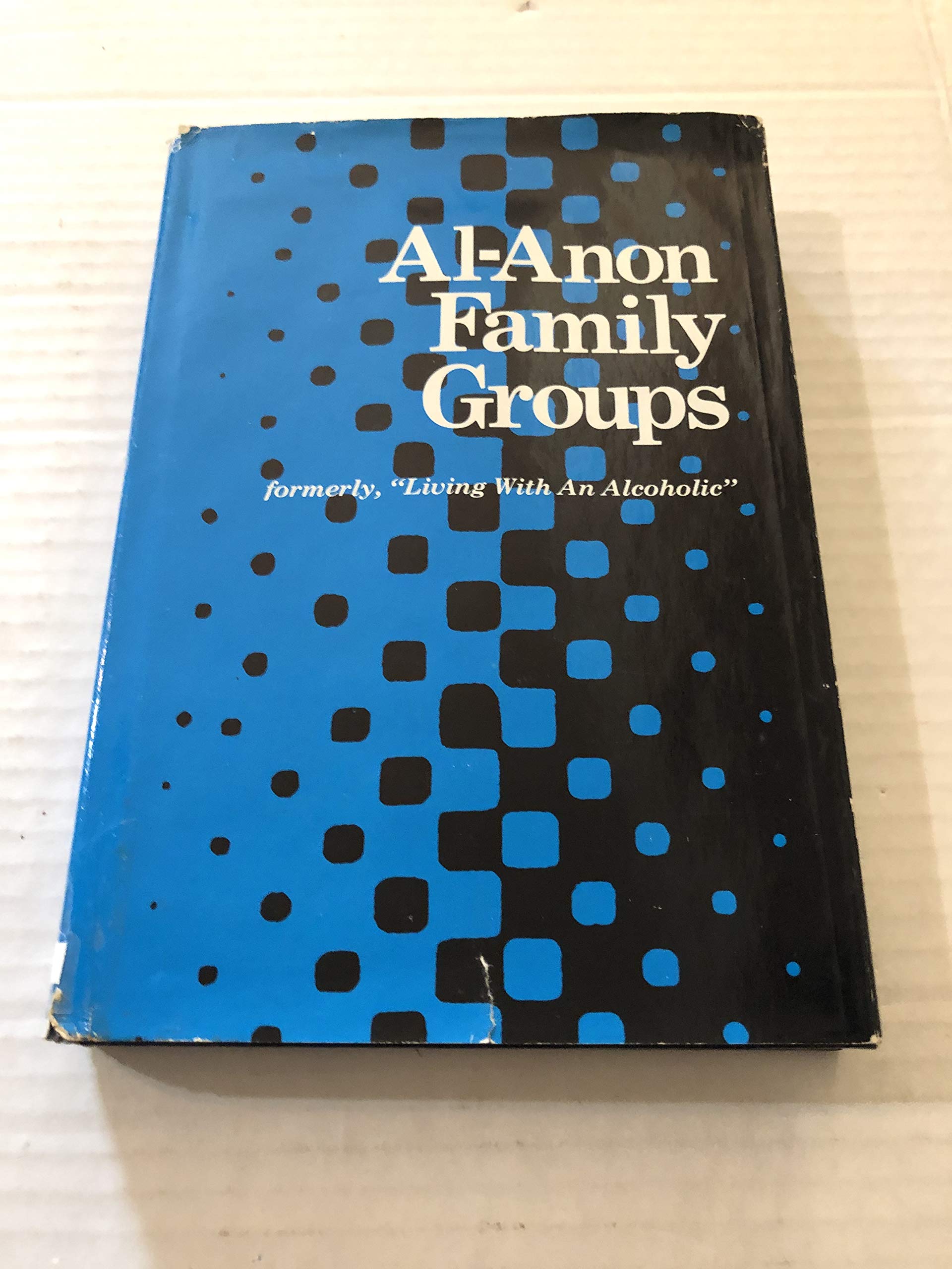 AlAnon Family Groups formerly