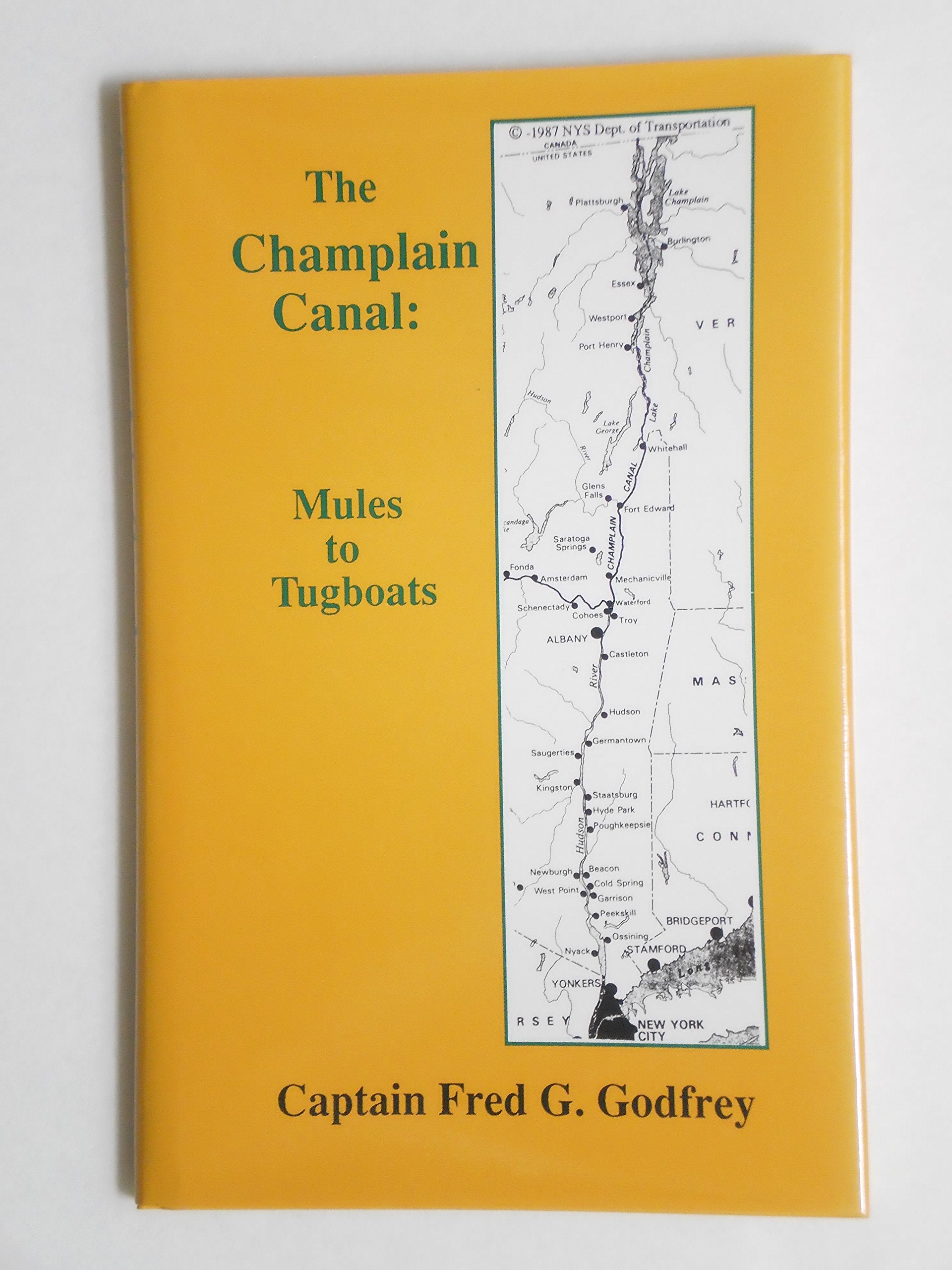 The Champlain Canal: Mules to Tugboats,Used