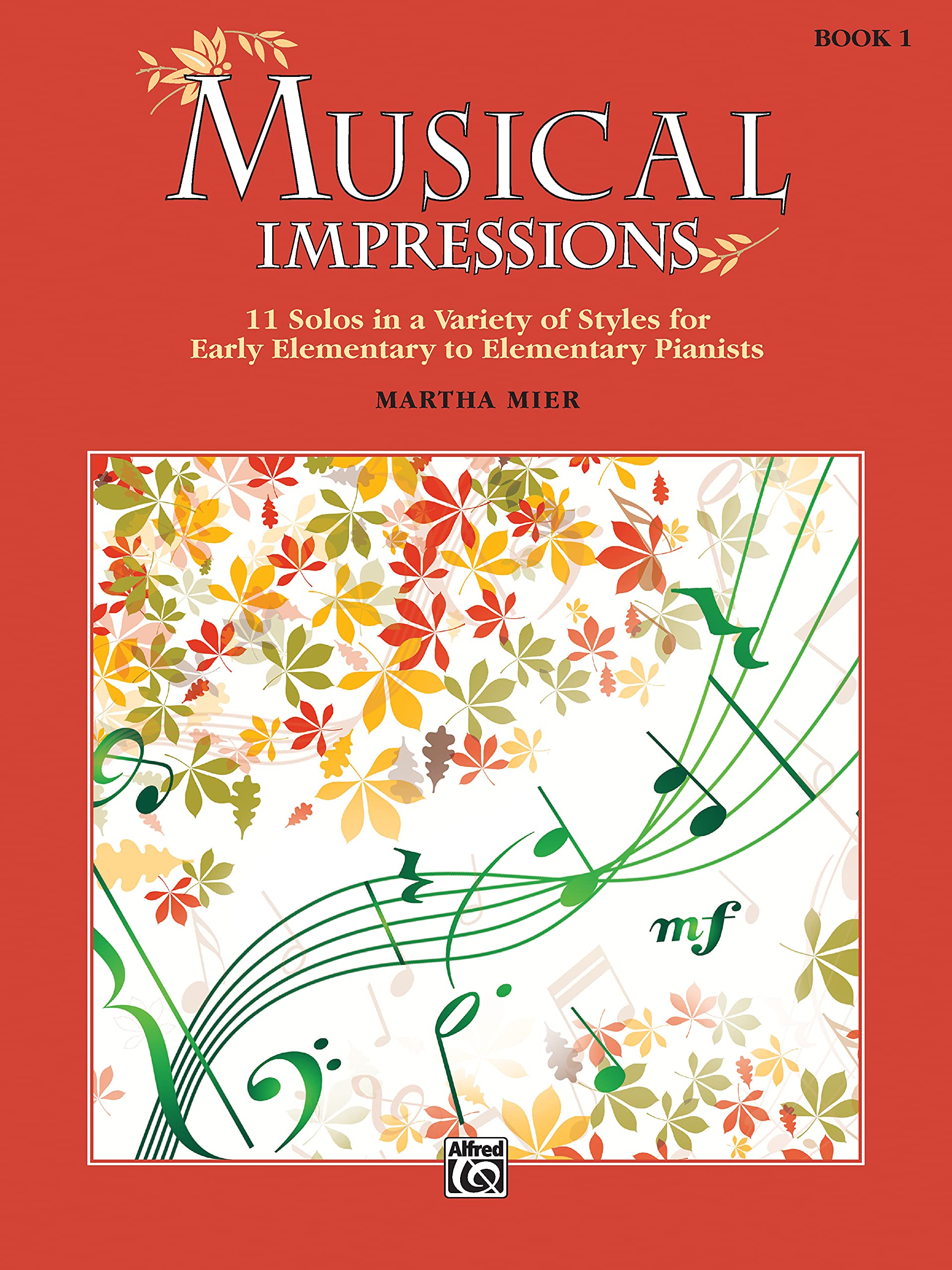 Musical Impressions, Bk 1: 11 Solos in a Variety of Styles for Early Elementary to Elementary Pianists,Used