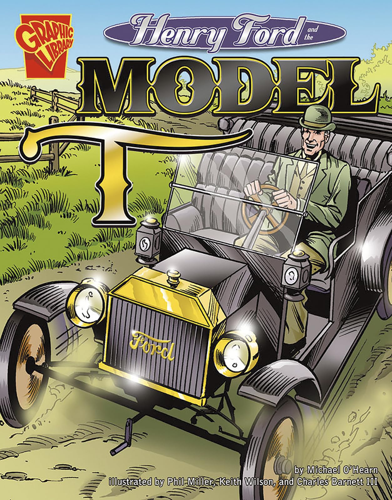 Henry Ford And The Model T (Inventions And Discovery Series),Used