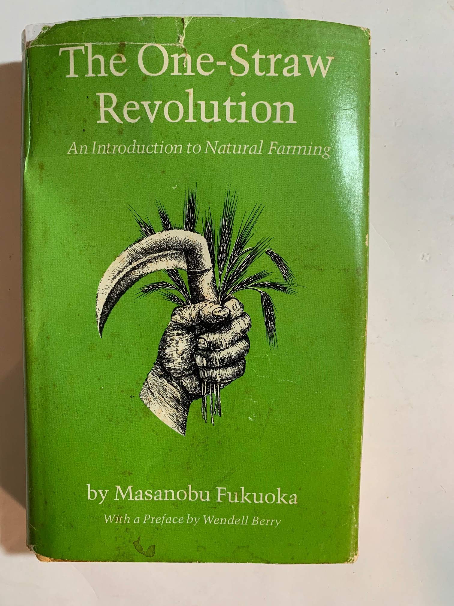The Onestraw Revolution: An Introduction To Natural Farming,New