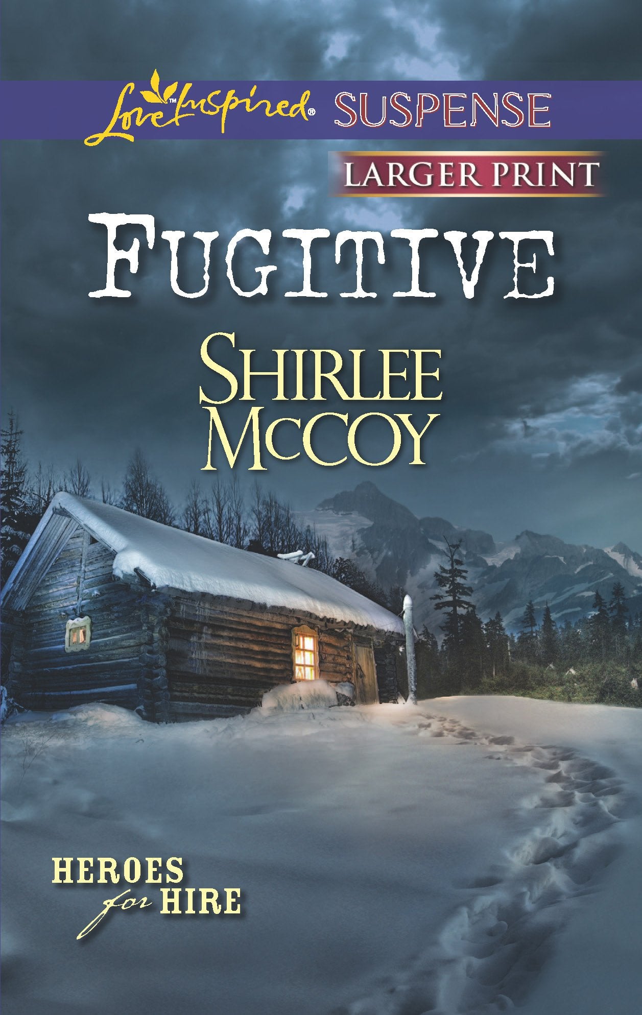 Fugitive (Heroes for Hire, 8),Used