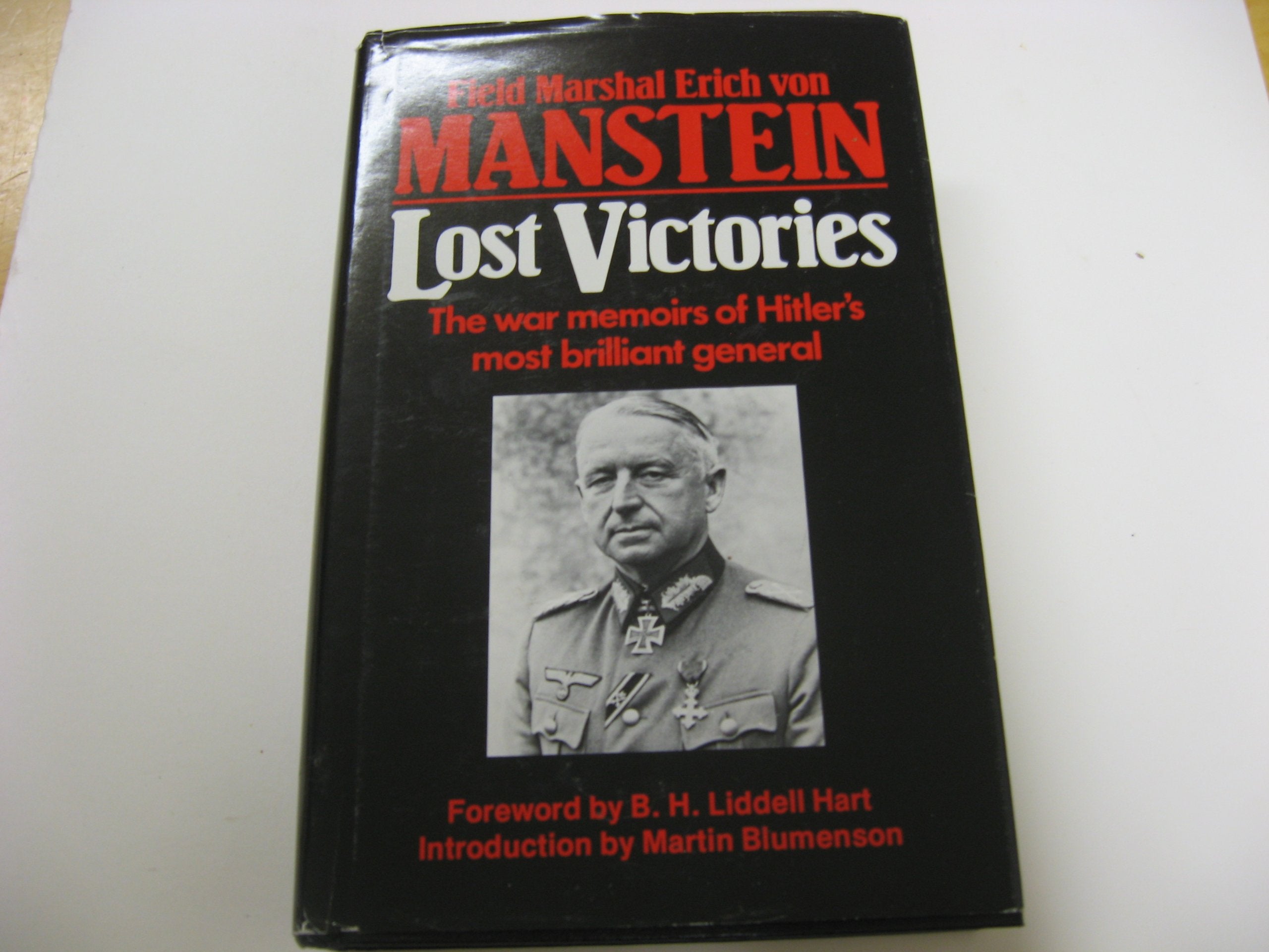 Lost Victories: The War Memoirs Of Hitler'S Most Brilliant General,New