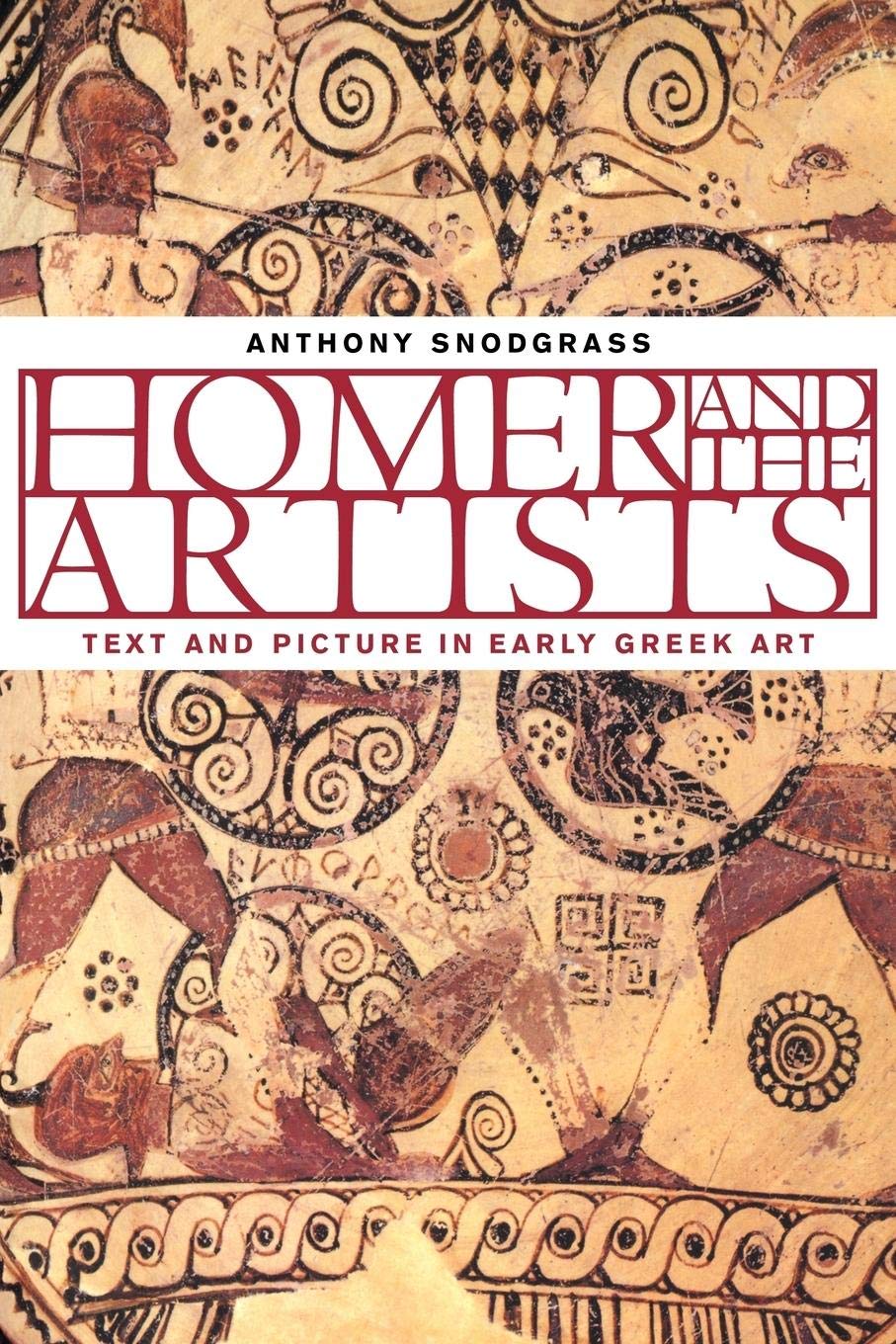 Homer and the Artists: Text and Picture in Early Greek Art,Used