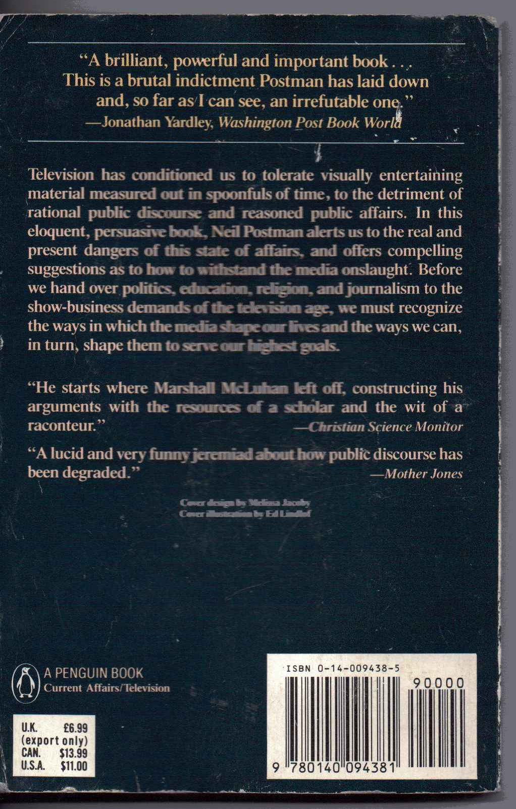 Amusing Ourselves To Death: Public Discourse In The Age Of Show Business,New