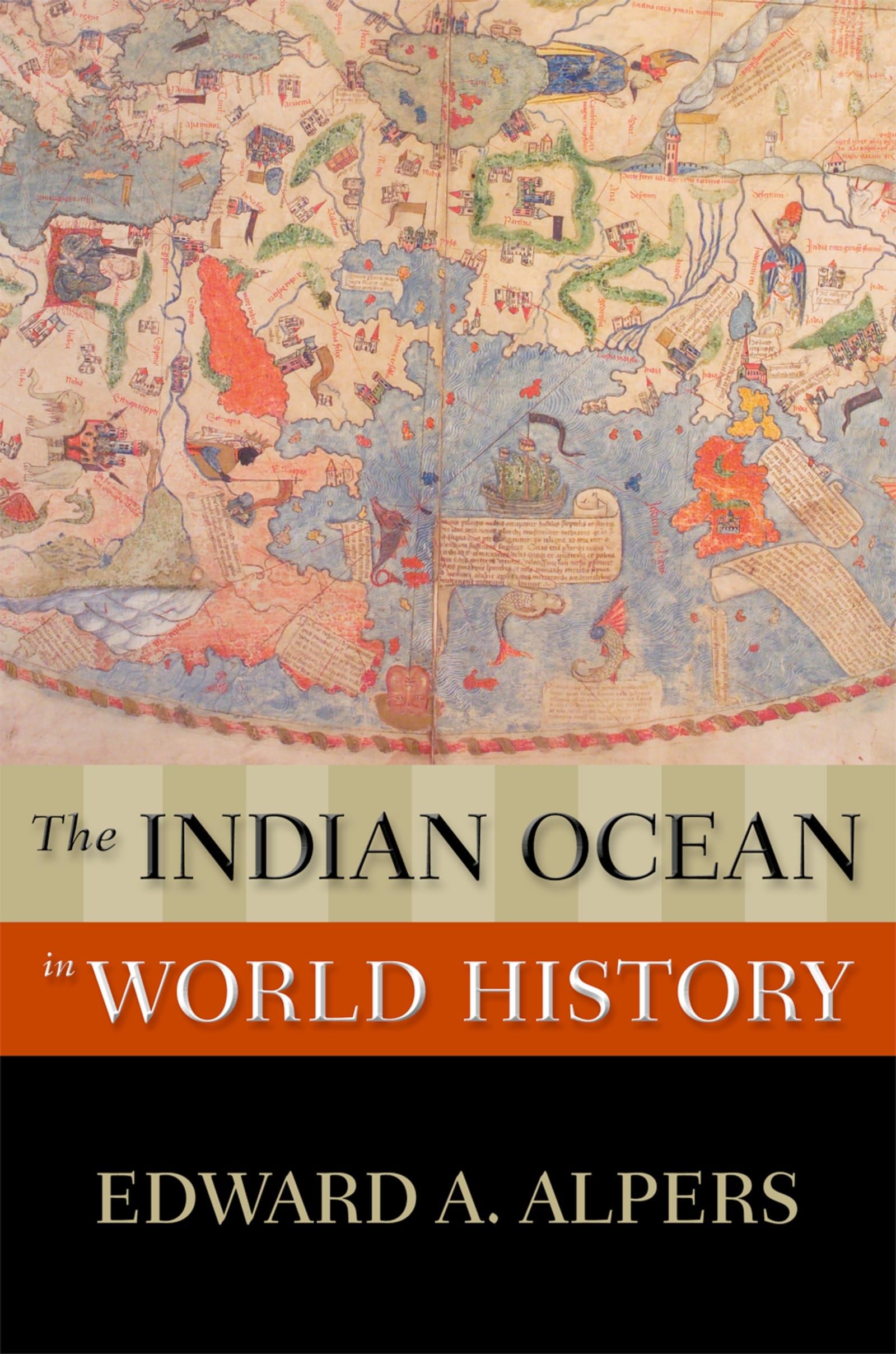 The Indian Ocean in World History (New Oxford World History),Used