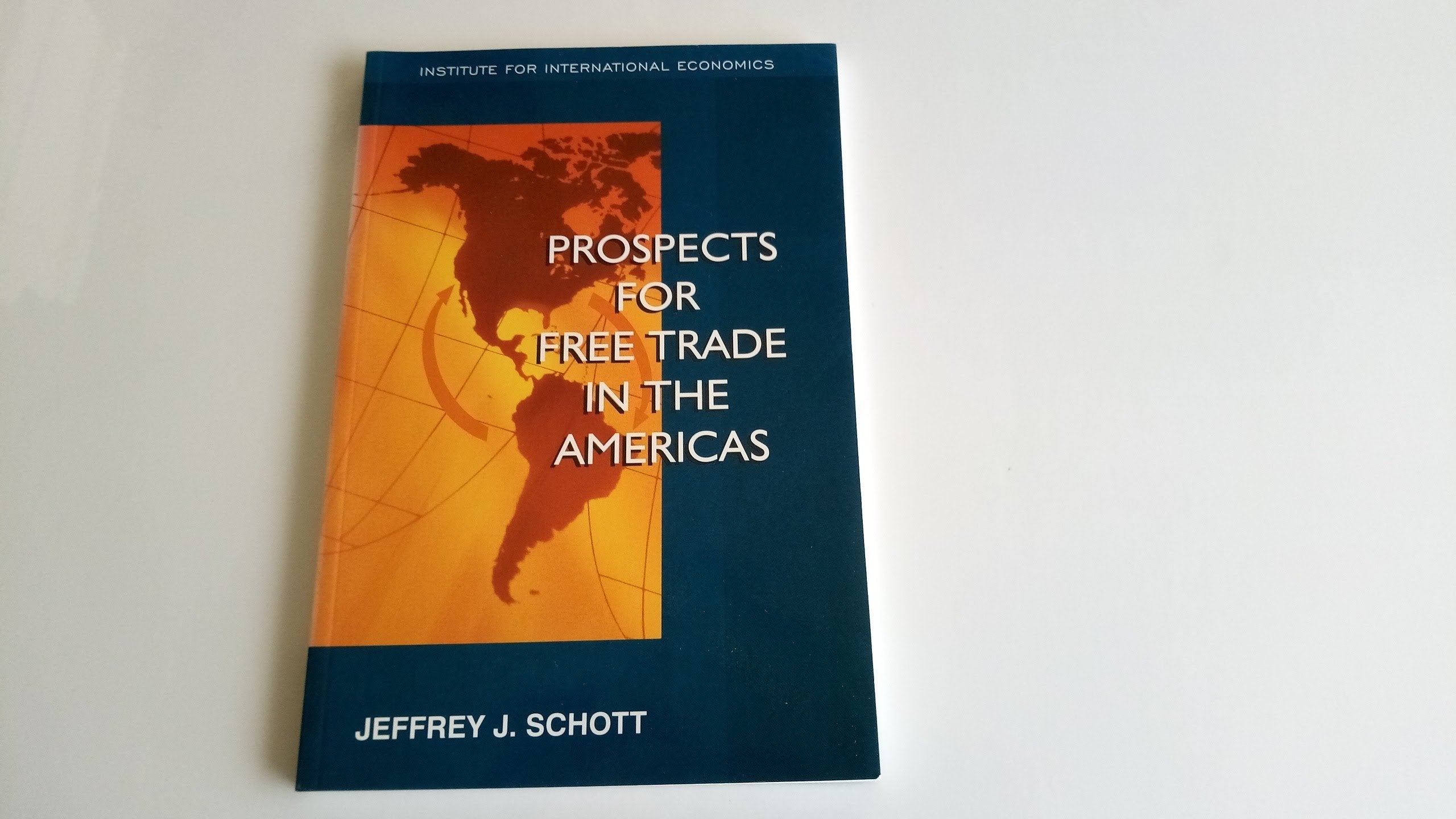 Prospects for Free Trade in the Americas,Used