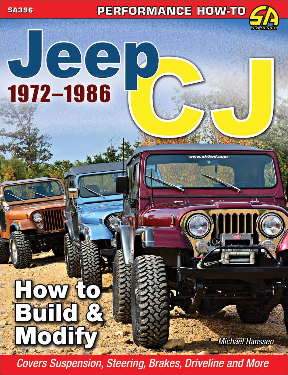 Jeep Cj 19721986: How To Build & Modify (Performance Howto)
