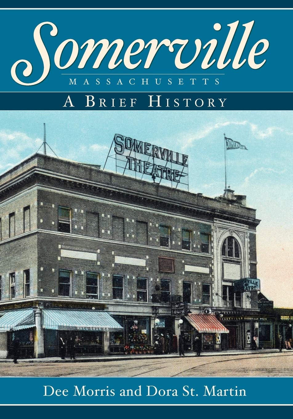Somerville, Massachusetts:: A Brief History,Used