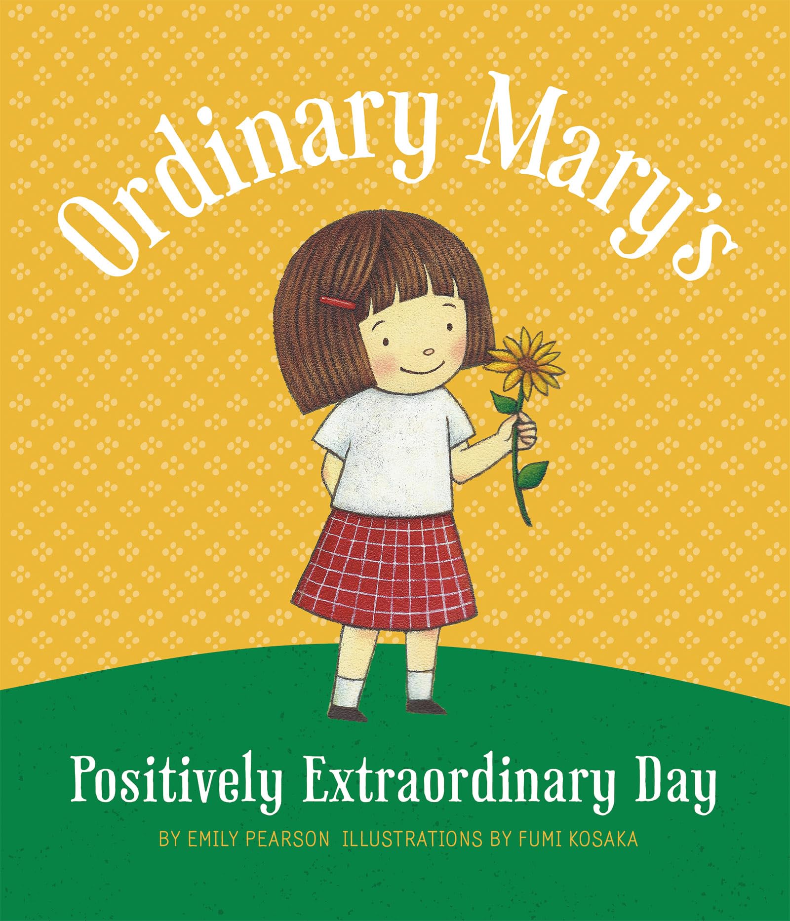 Ordinary Mary's Positively Extraordinary Day, paperback,Used