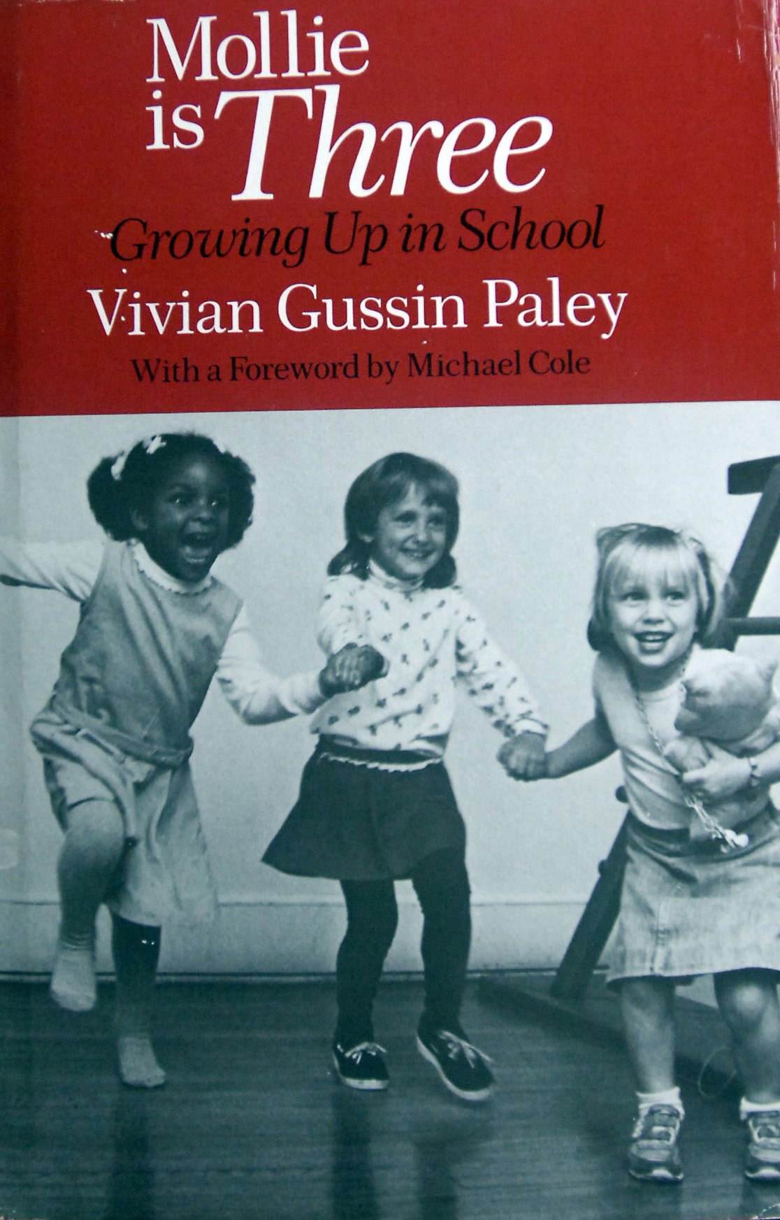 Mollie Is Three: Growing Up in School,Used