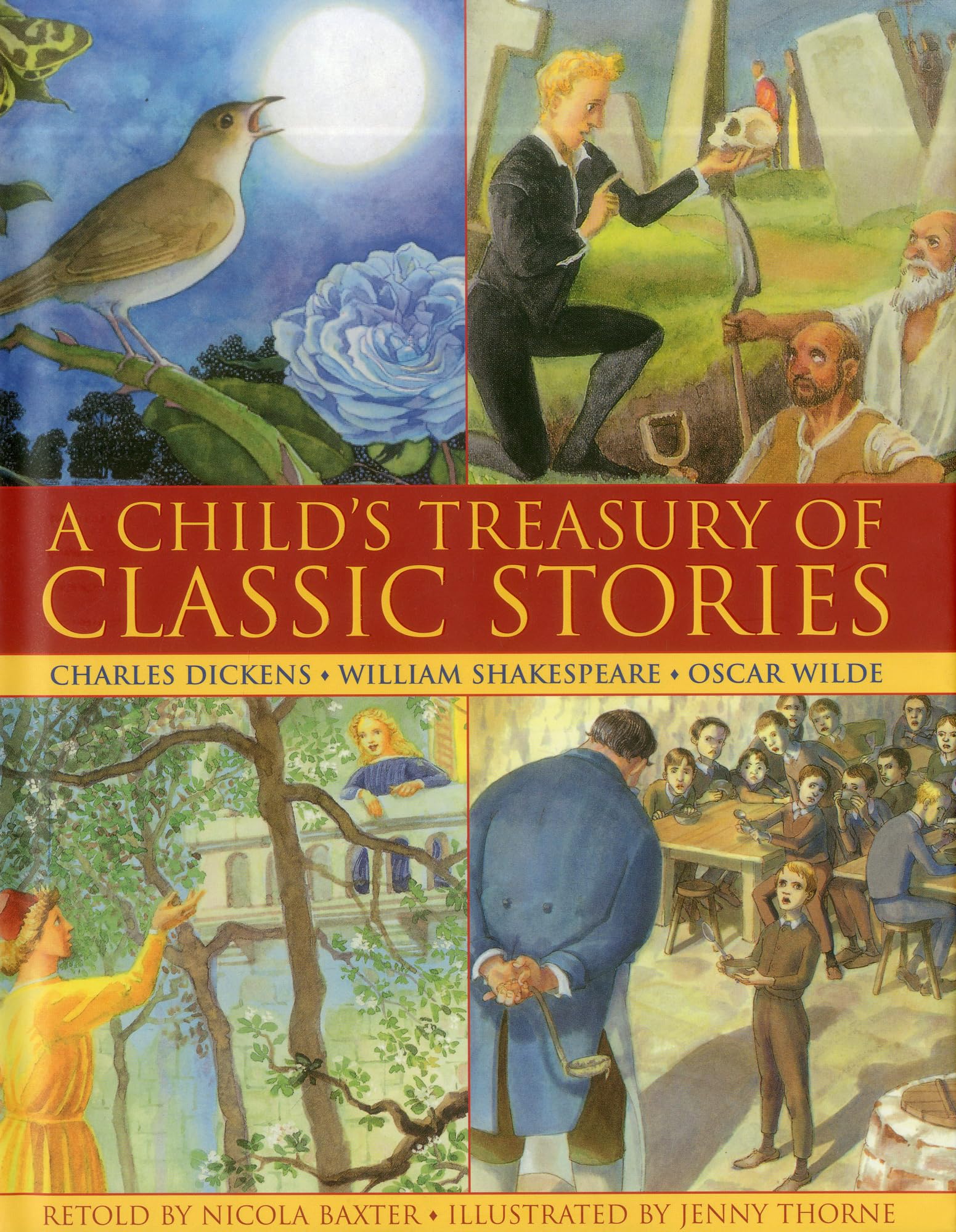 A Child's Treasury of Classic Stories: Charles Dickens, William Shakespeare, & Oscar Wilde,Used