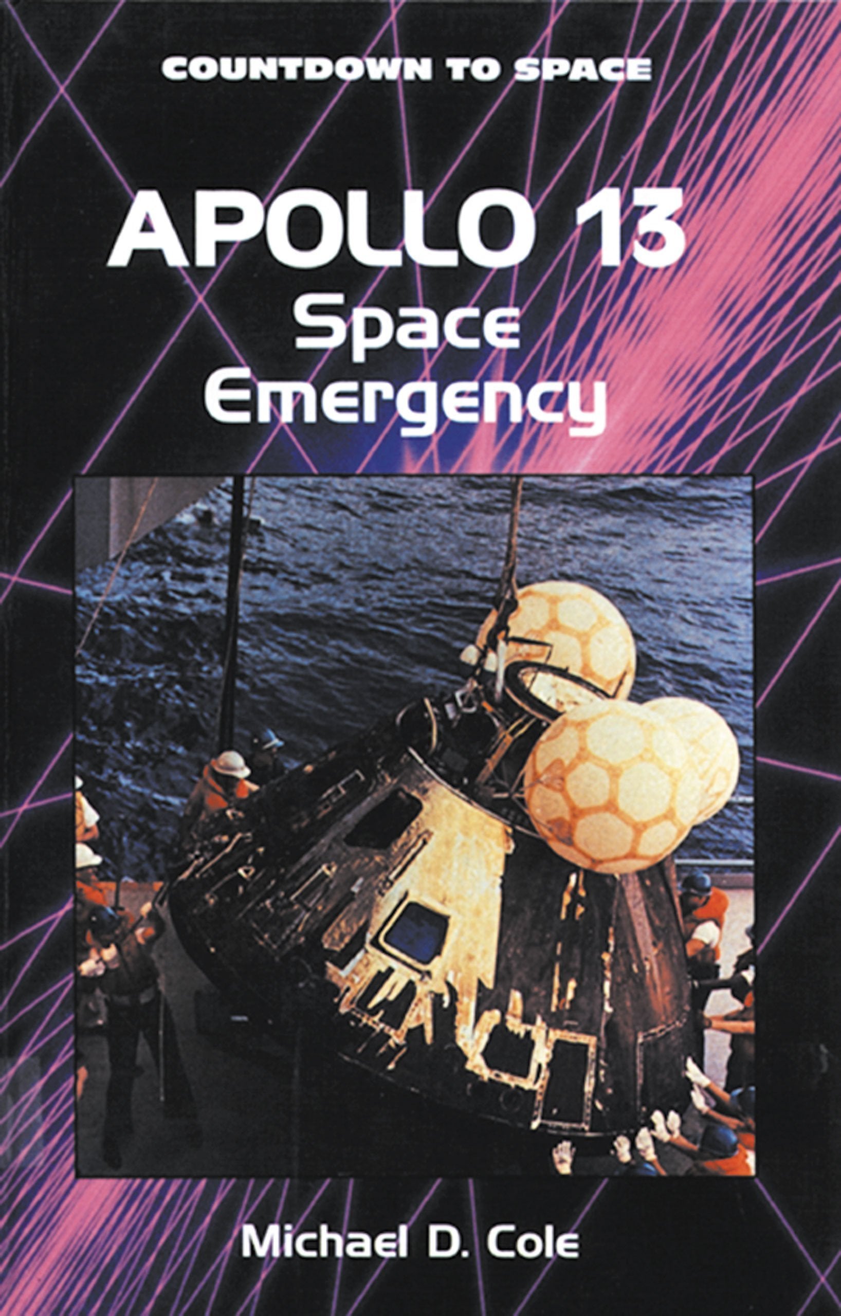 Apollo 13: Space Emergency (Countdown To Space),New