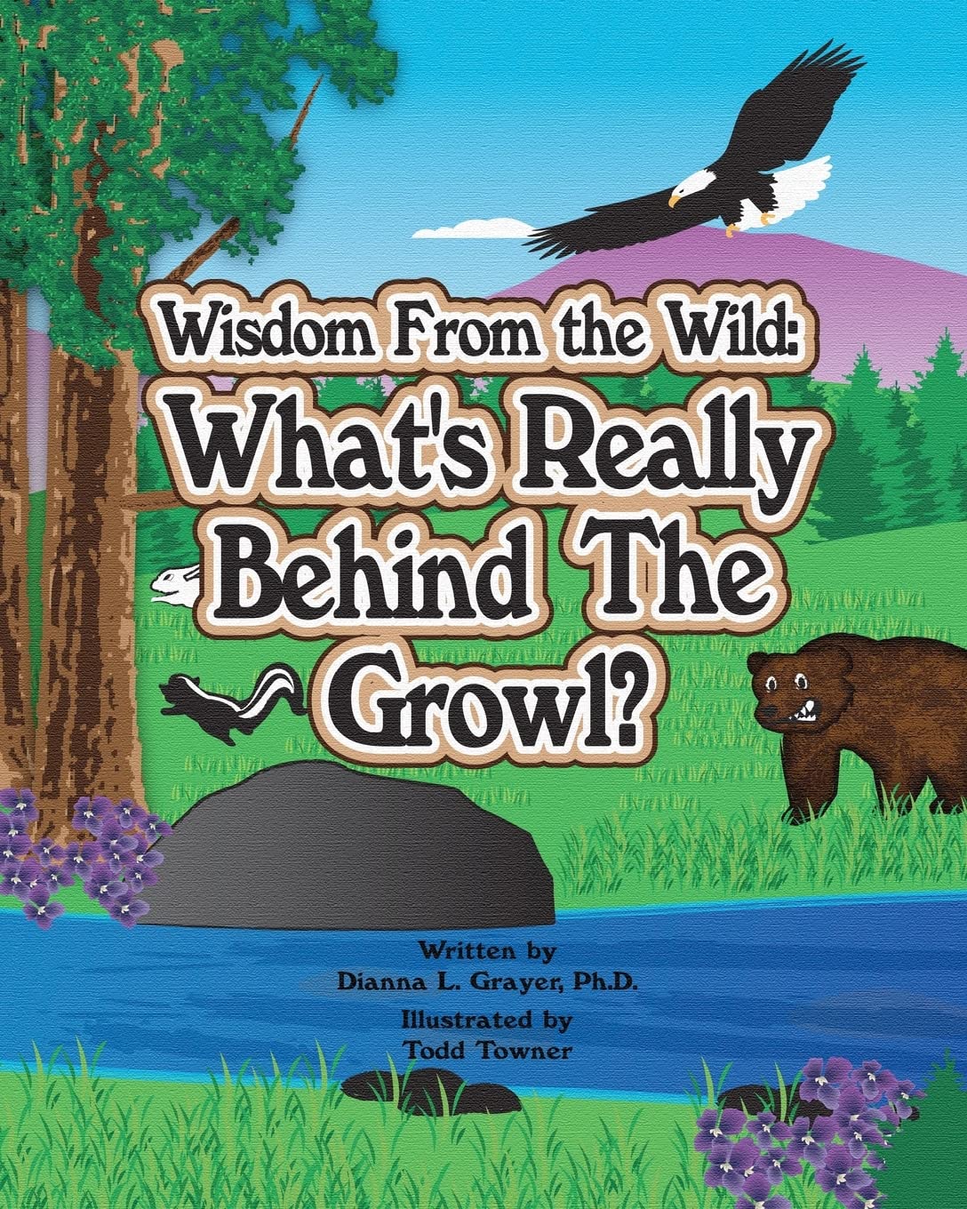 Wisdom From The Wild: What'S Really Behind The Growl,Used