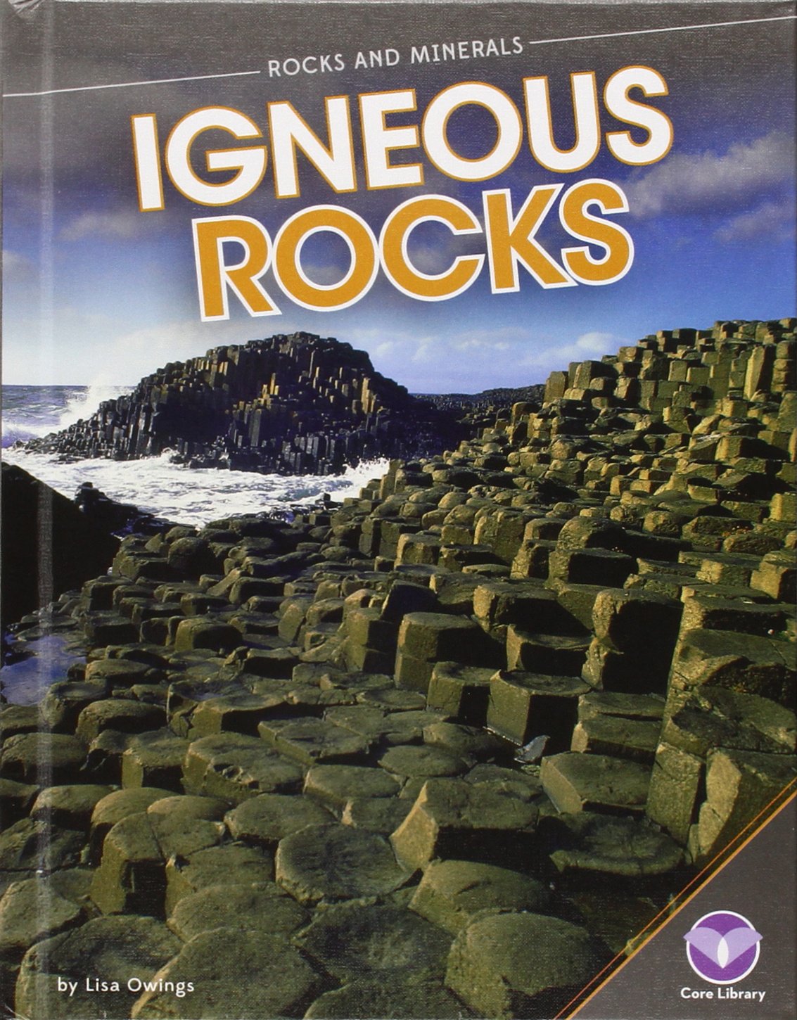 Igneous Rocks (Rocks and Minerals),Used