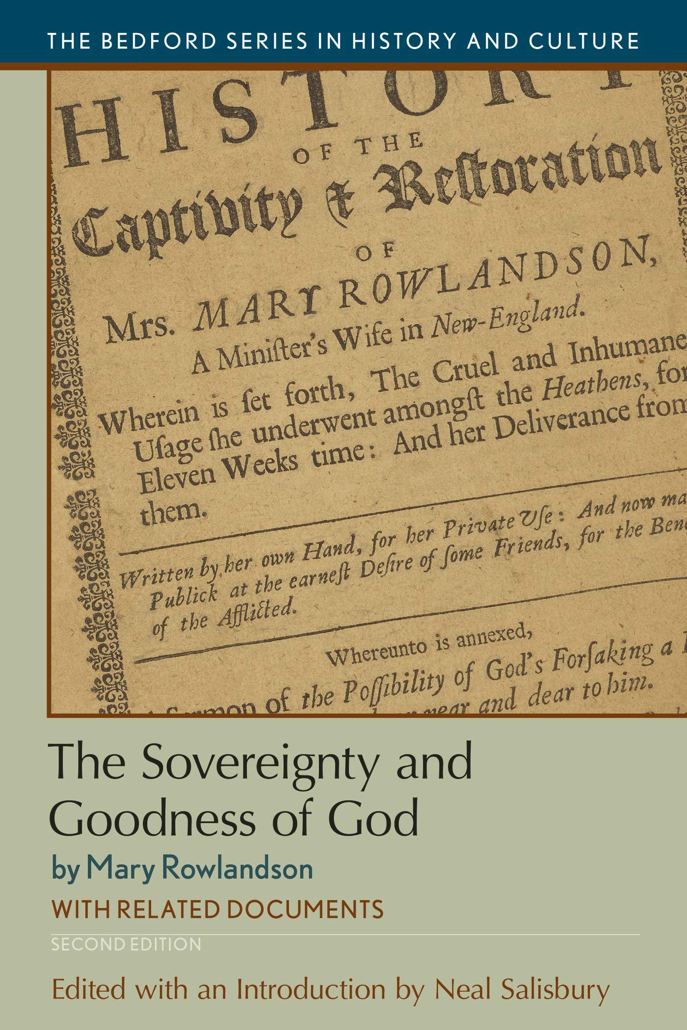The Sovereignty and Goodness of God: with Related Documents (Bedford Series in History and Culture),Used