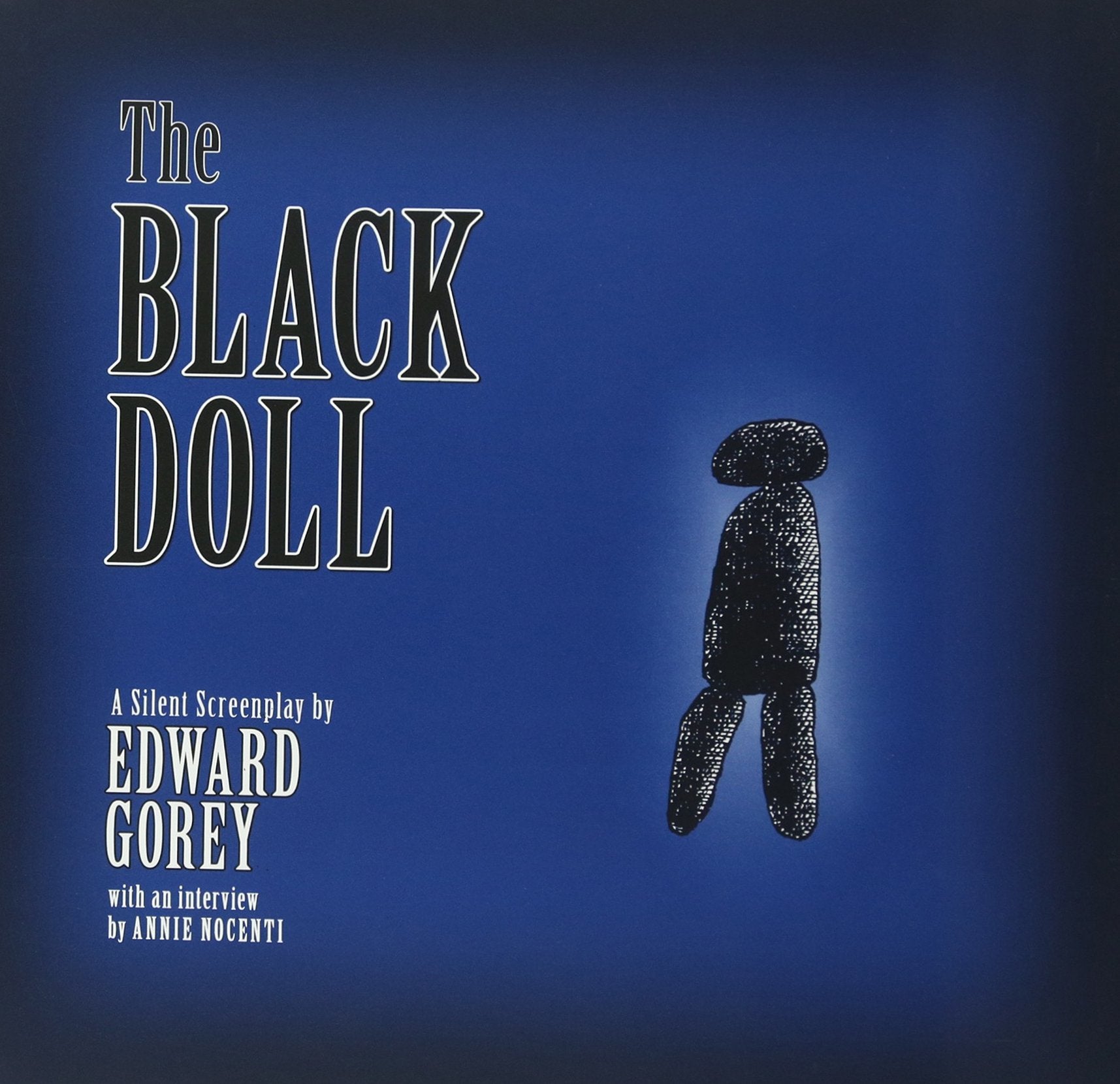 The Black Doll: A Silent Screenplay,Used