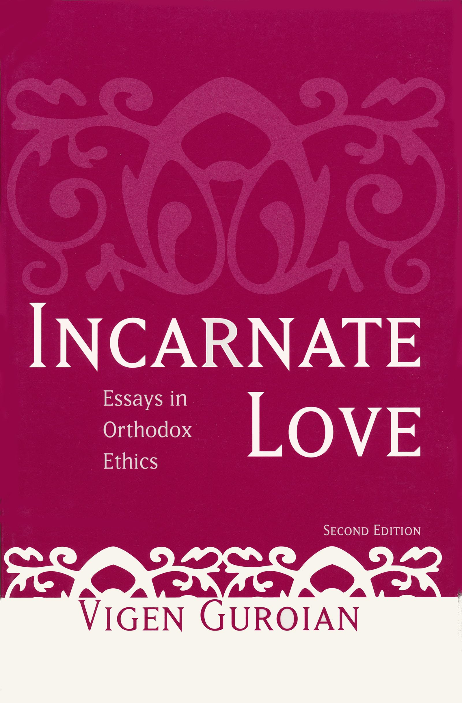 Incarnate Love: Essays in Orthodox Ethics, Second Edition,Used