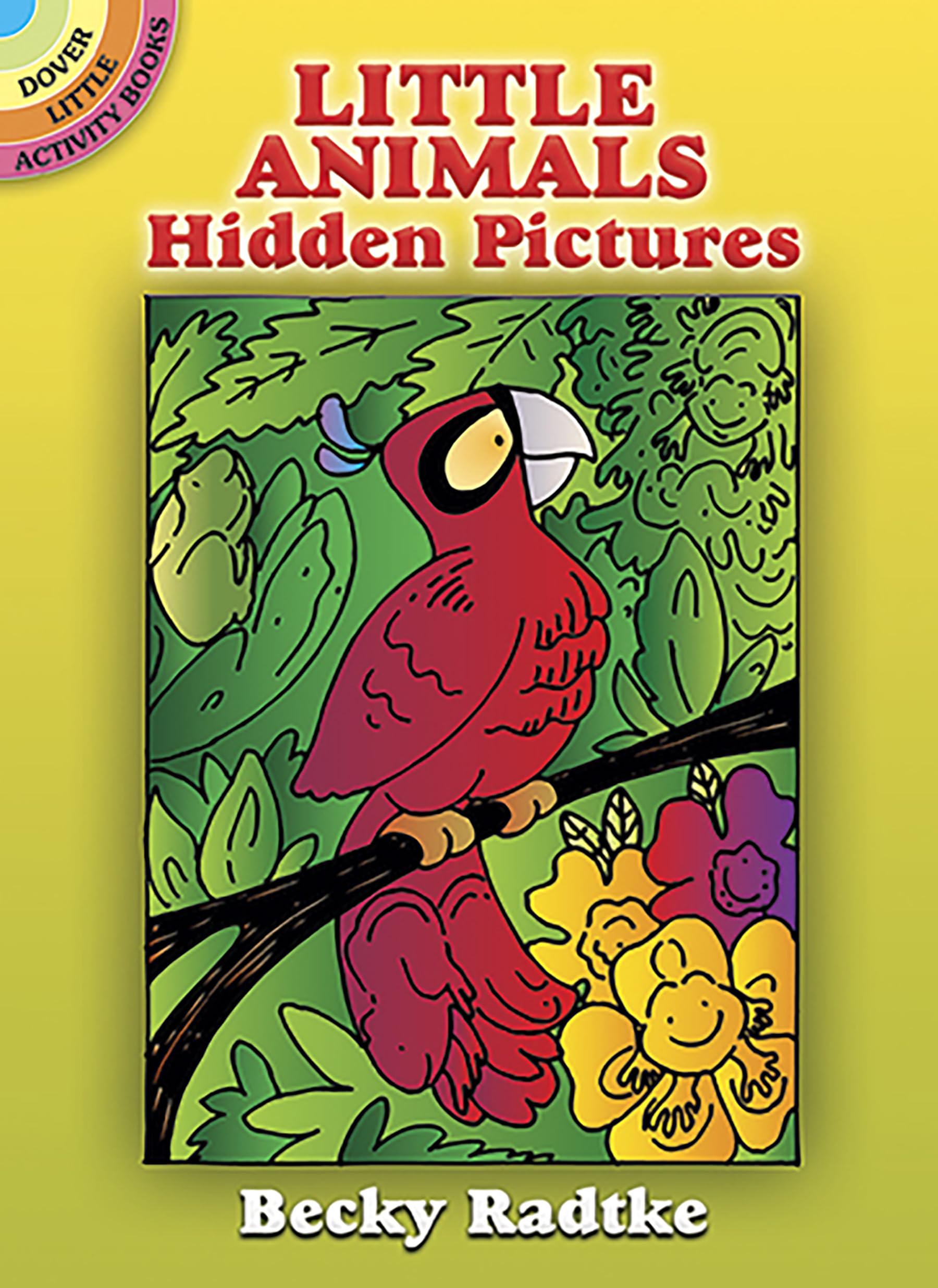 Little Animals Hidden Pictures (Dover Little Activity Books: Animals),Used