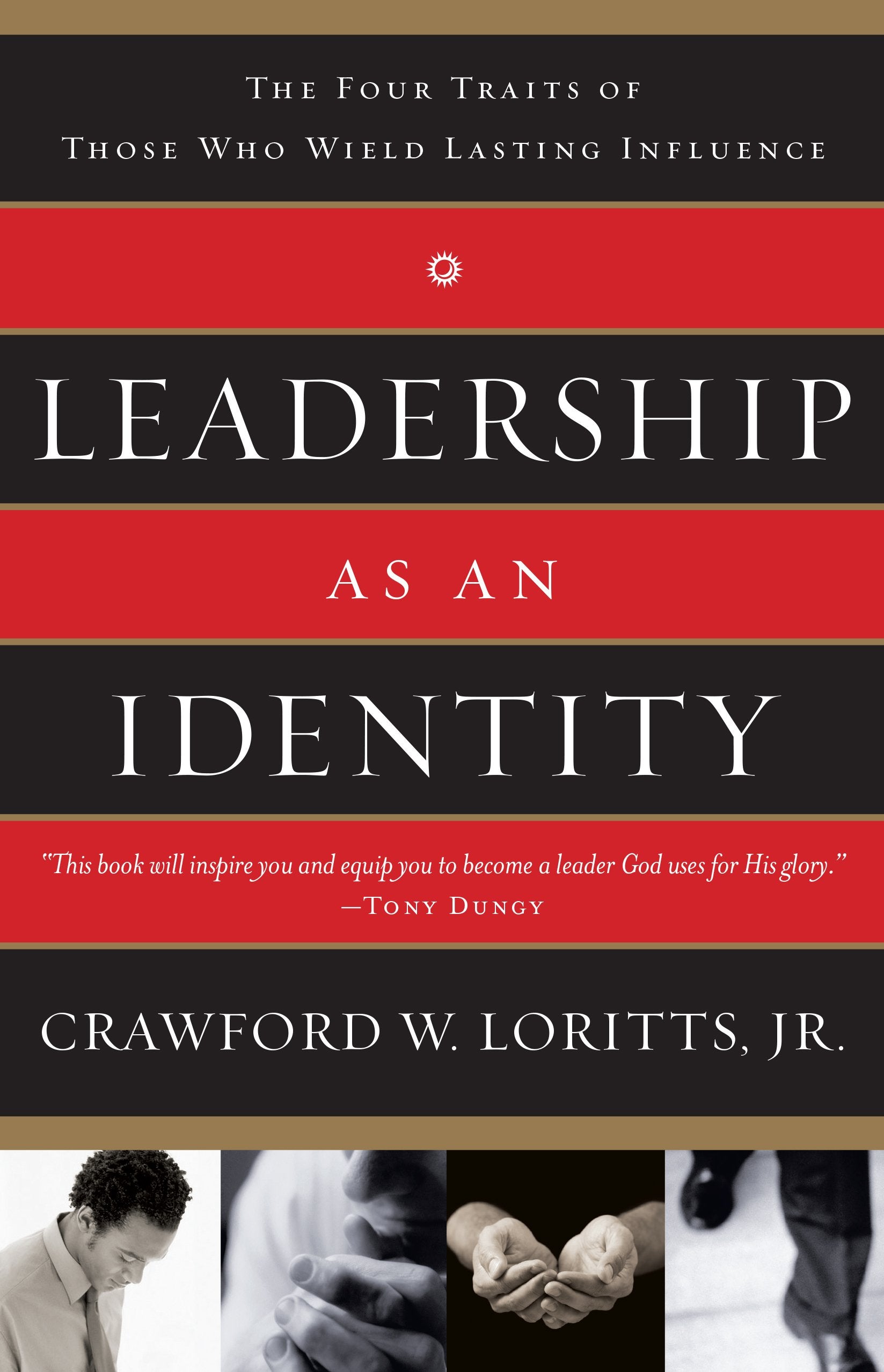 Leadership As An Identity: The Four Traits Of Those Who Wield Lasting Influence,New