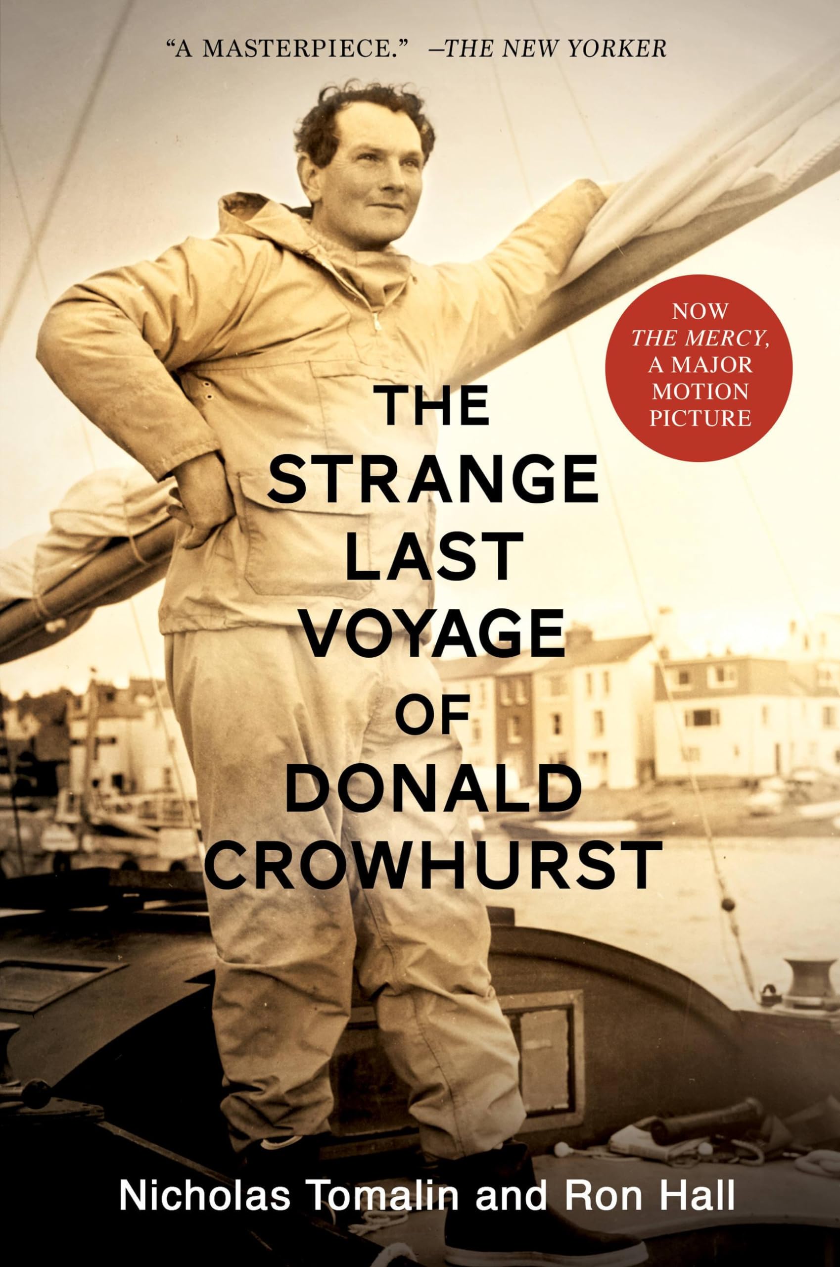 The Strange Last Voyage Of Donald Crowhurst
