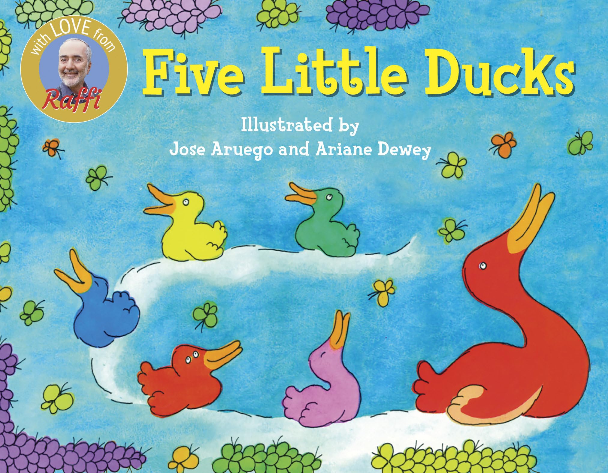 Five Little Ducks (Raffi Songs To Read),New