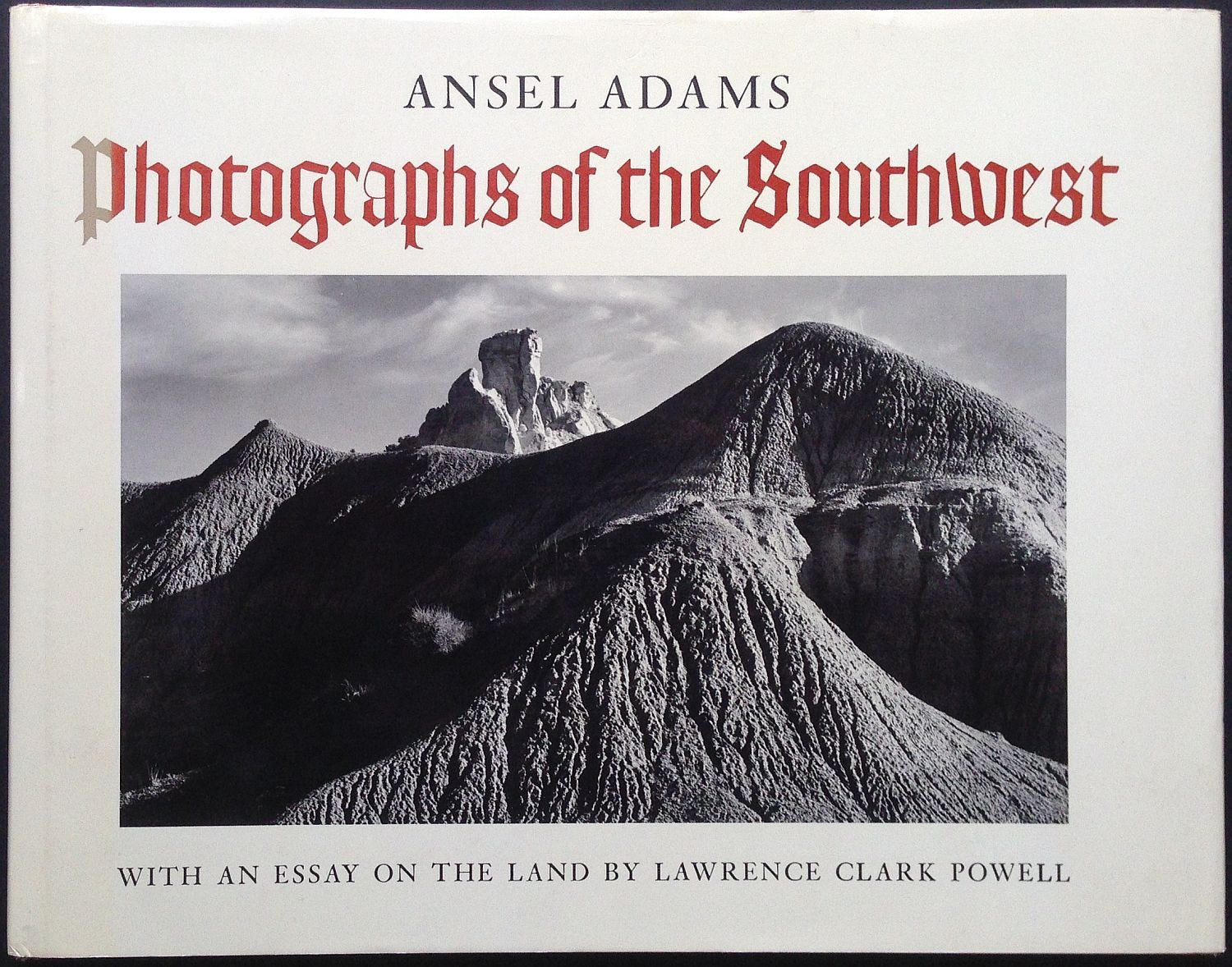 Photographs of the Southwest: Selected photographs made from 1928 to 1968,Used