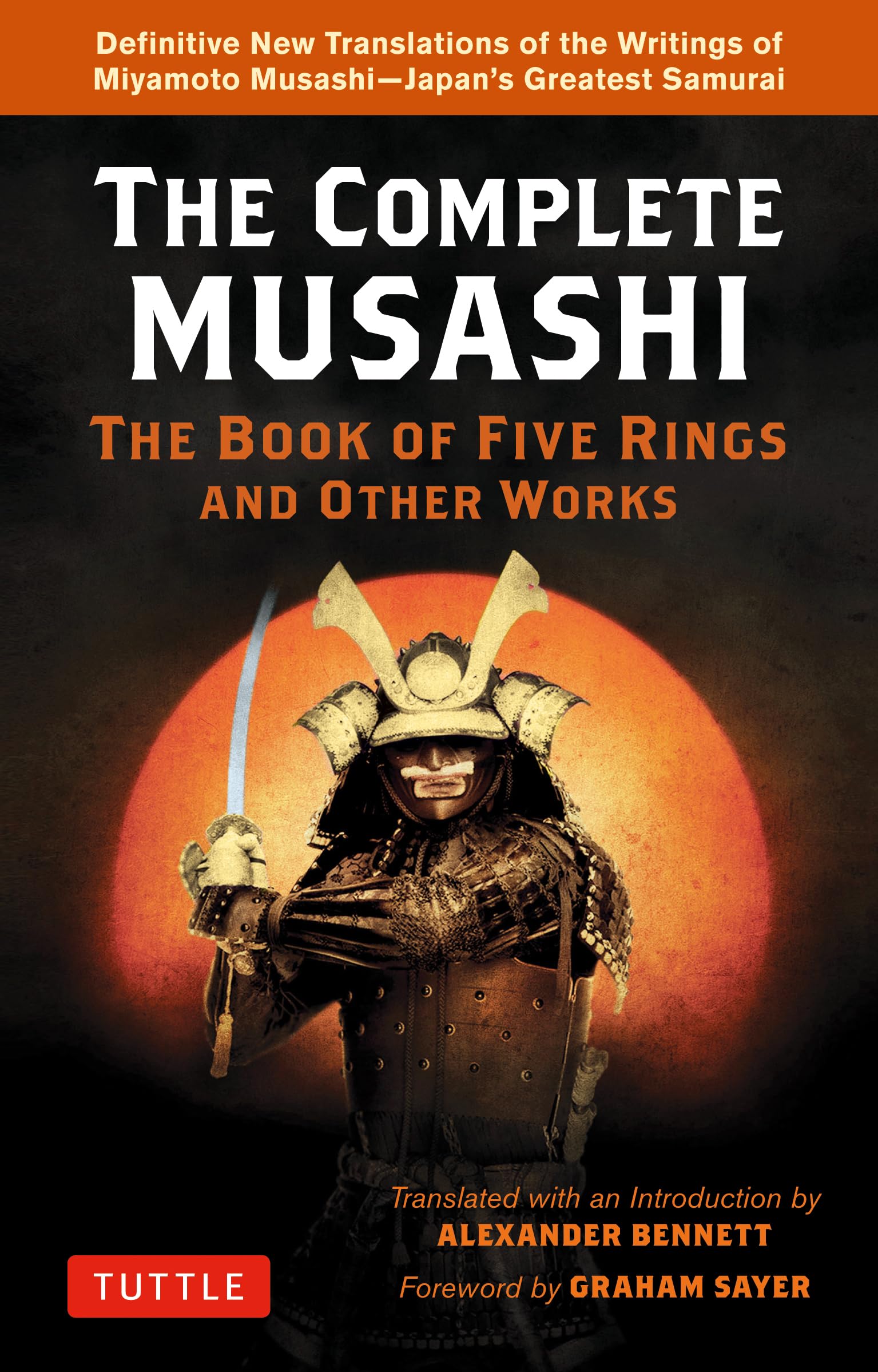 The Complete Musashi: The Book of Five Rings and Other Works: Definitive New Translations of the Writings of Miyamoto Musashi  ,Used