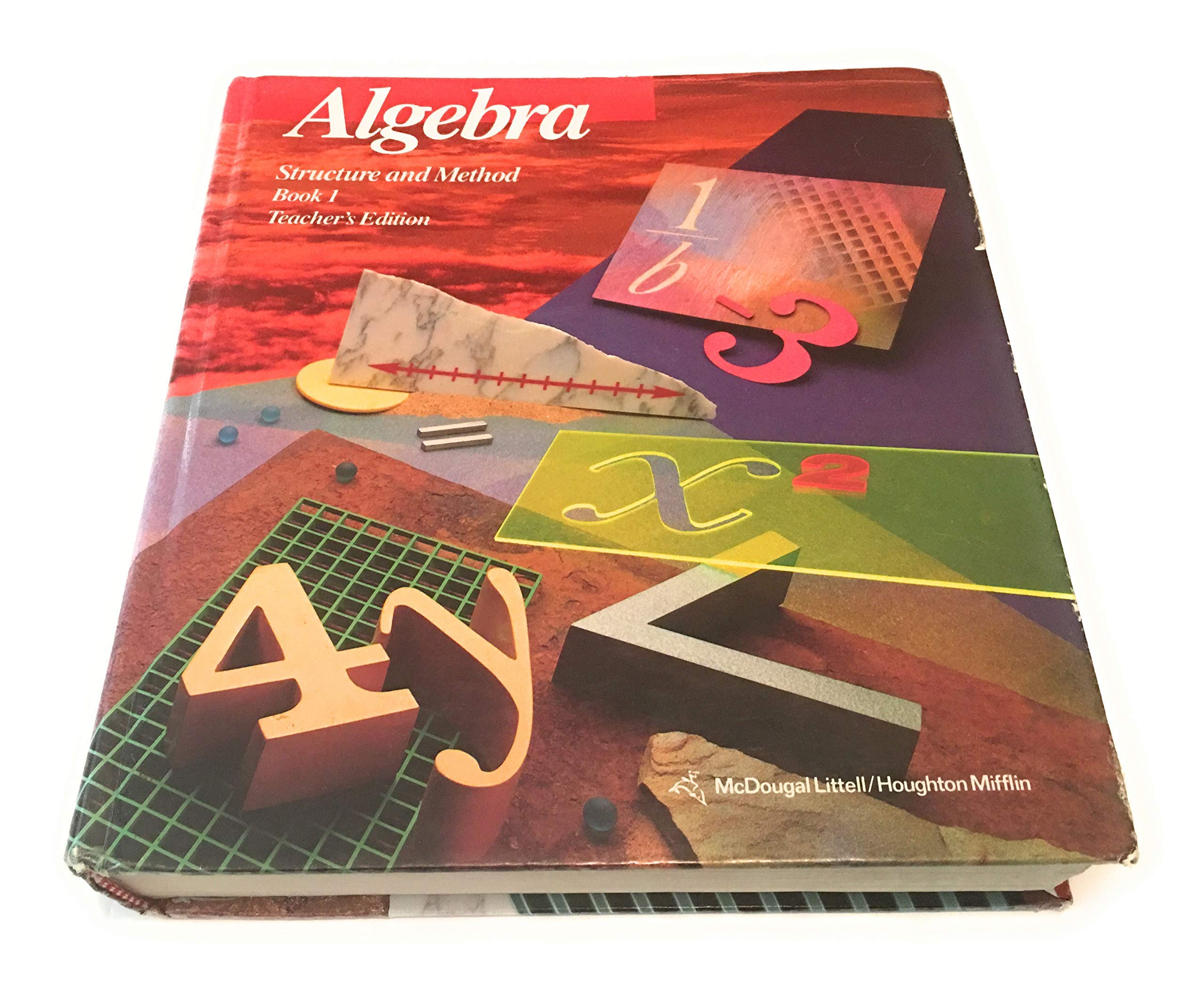 Algebra: Structure And Method, Book 1, Teacher'S Edition,New