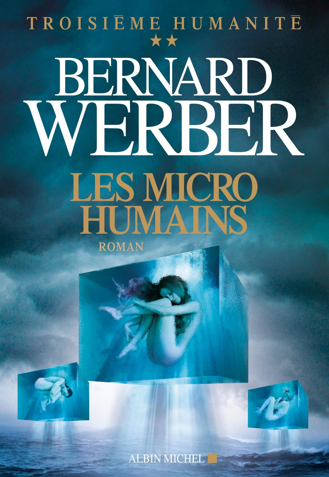 Les Microhumains: Troisime humanit tome 2 (French Edition),Used