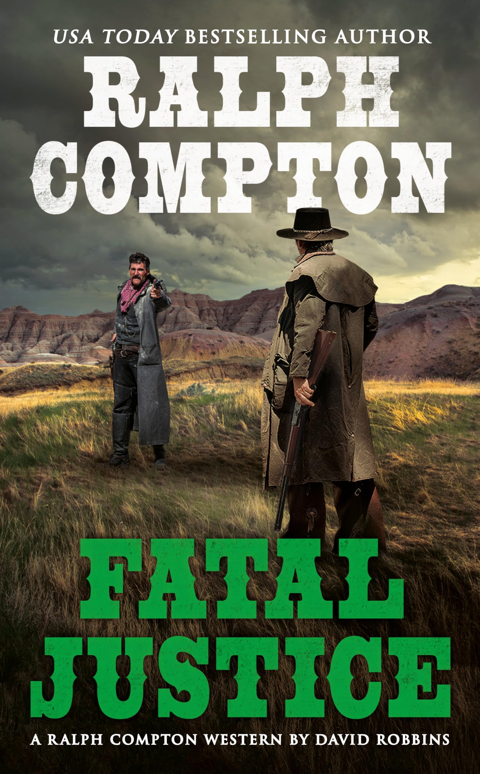 Ralph Compton Fatal Justice (A Ralph Compton Western),Used