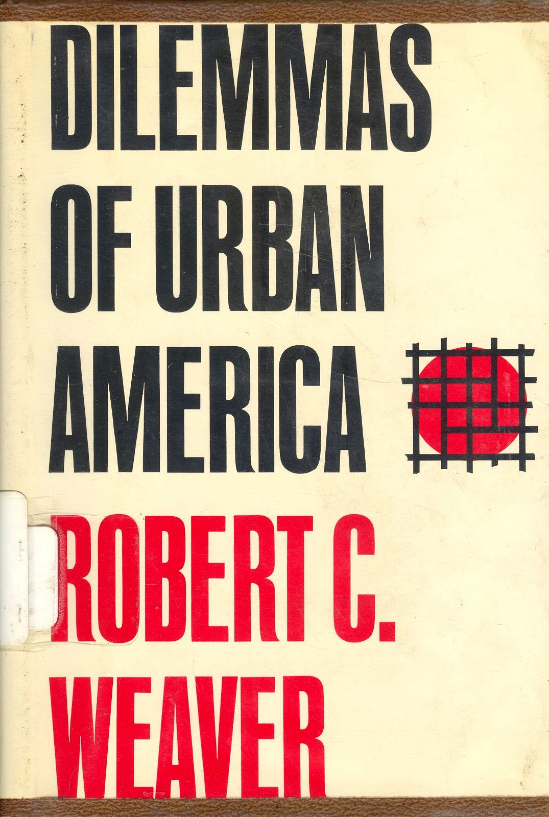 Dilemmas of Urban America,Used