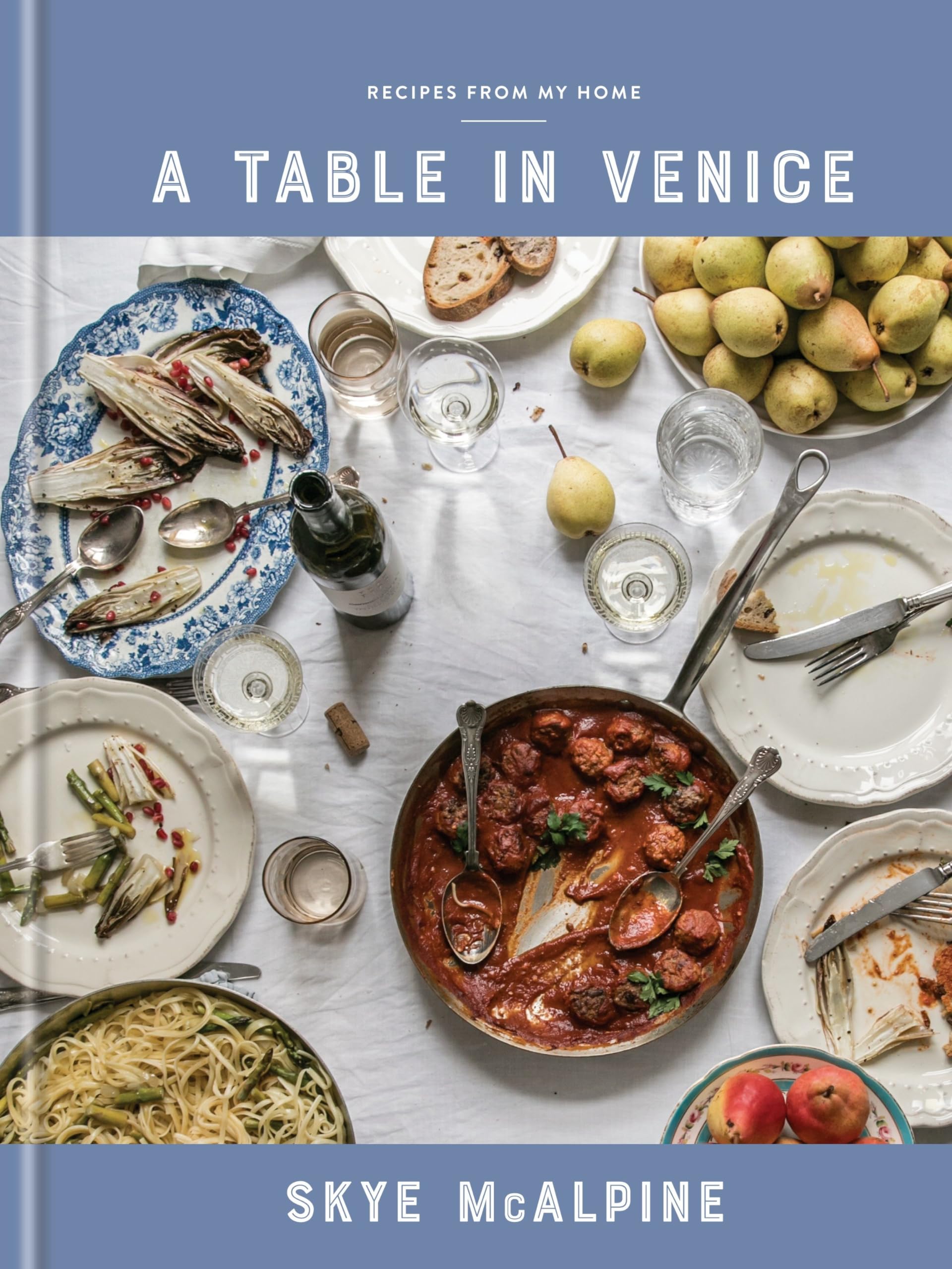 A Table in Venice: Recipes from My Home: A Cookbook,Used