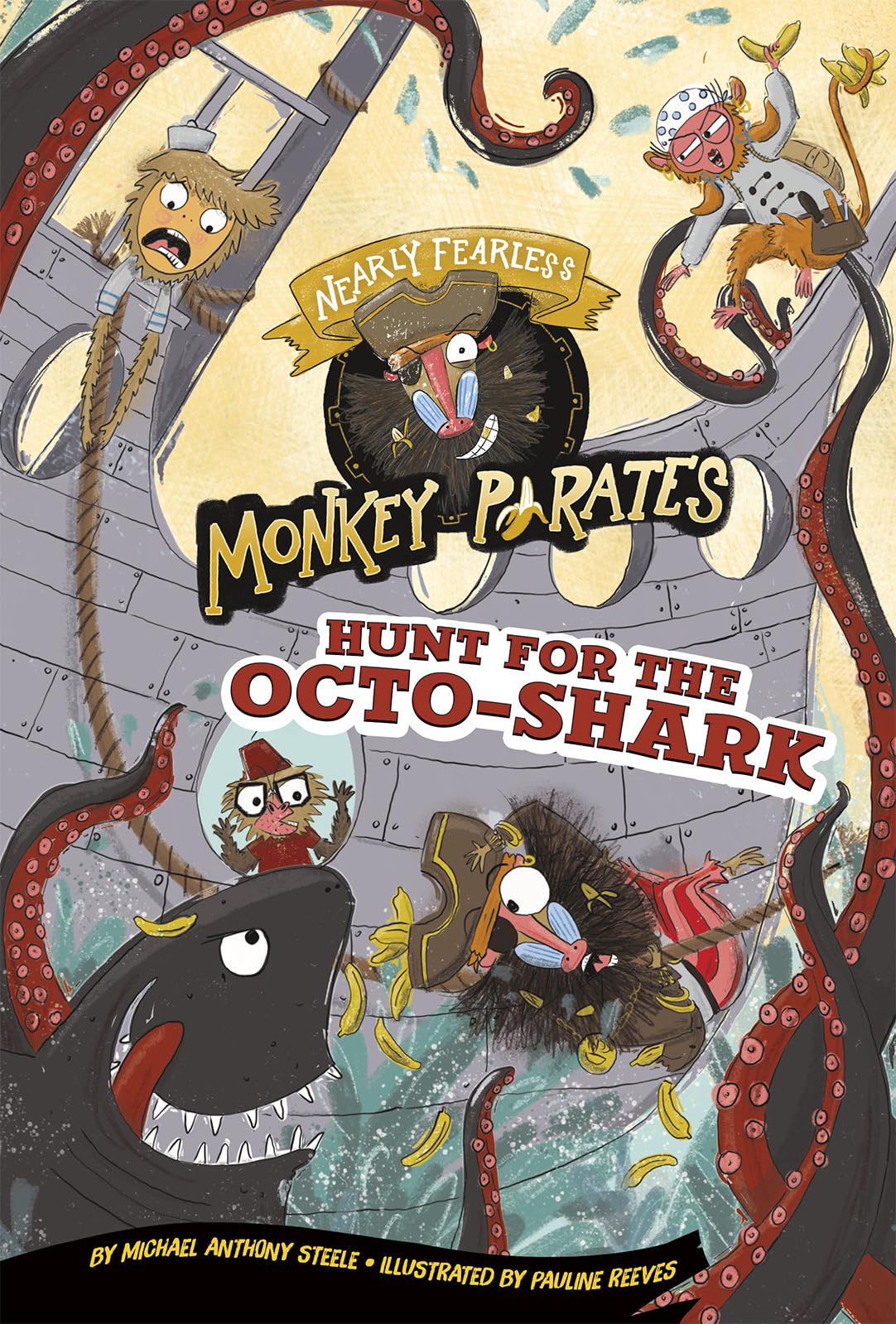 Hunt for the OctoShark: A 4D Book (Nearly Fearless Monkey Pirates),Used