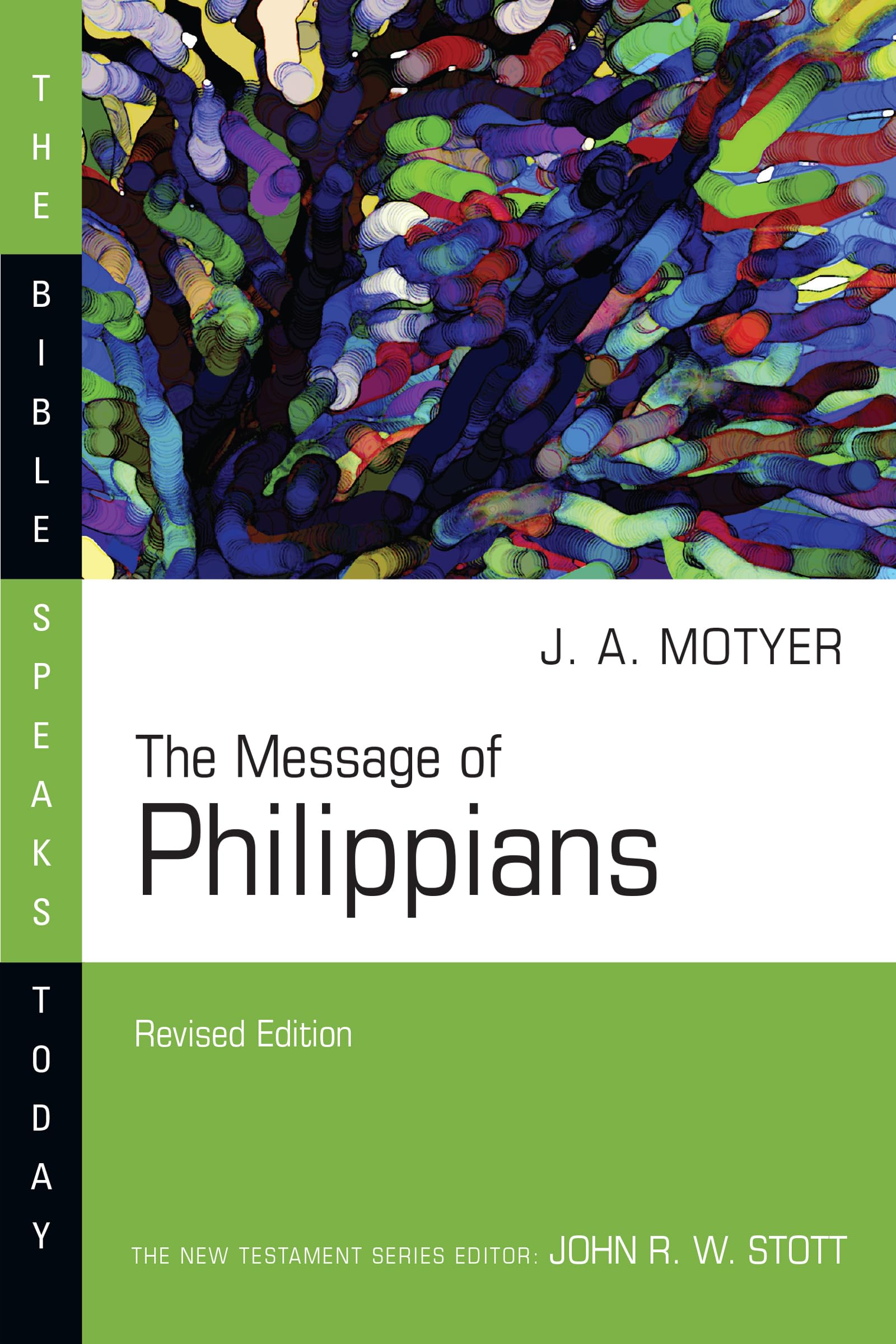 The Message of Philippians (The Bible Speaks Today Series),Used