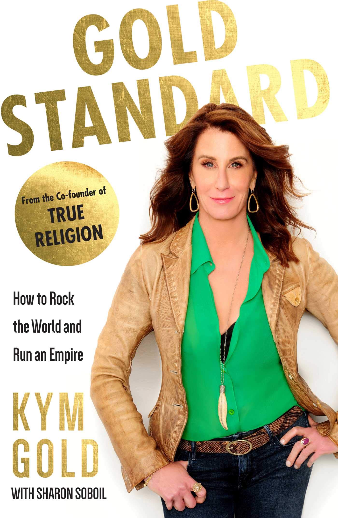 Gold Standard: How to Rock the World and Run an Empire,Used