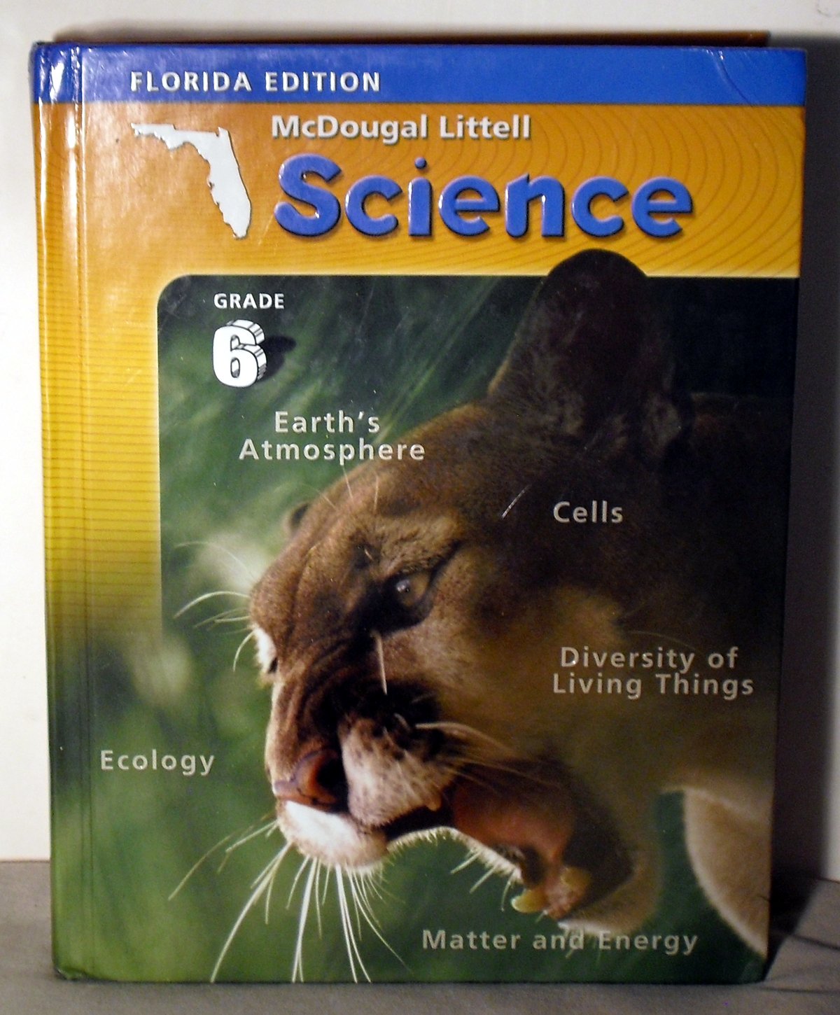 McDougal Littell Science Florida: Student Edition Grade 6 2006,Used