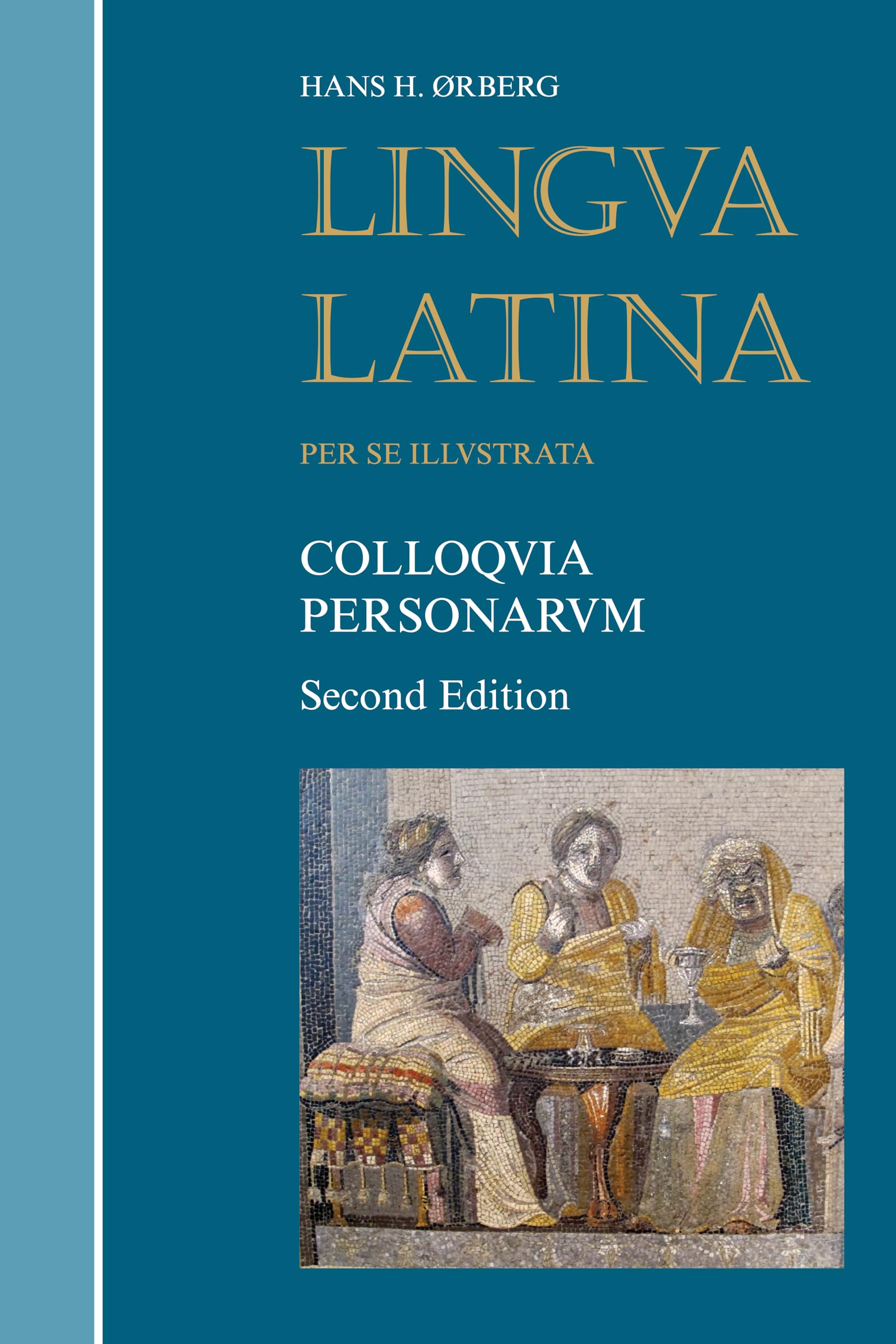Colloquia Personarum (Lingua Latina) (Latin Edition),New