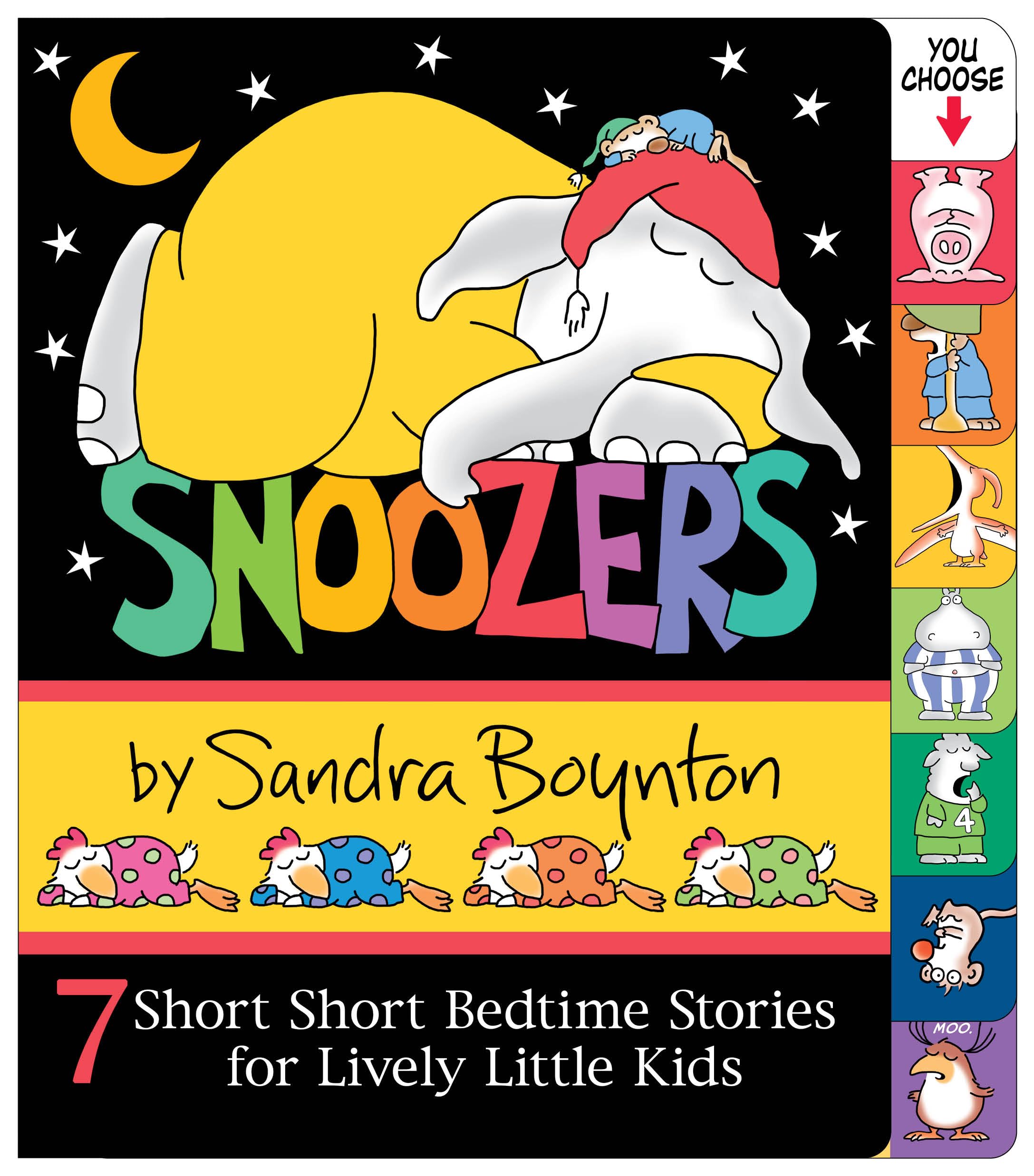 Snoozers : 7 Short Short Bedtime Stories for Lively Little Kids,New