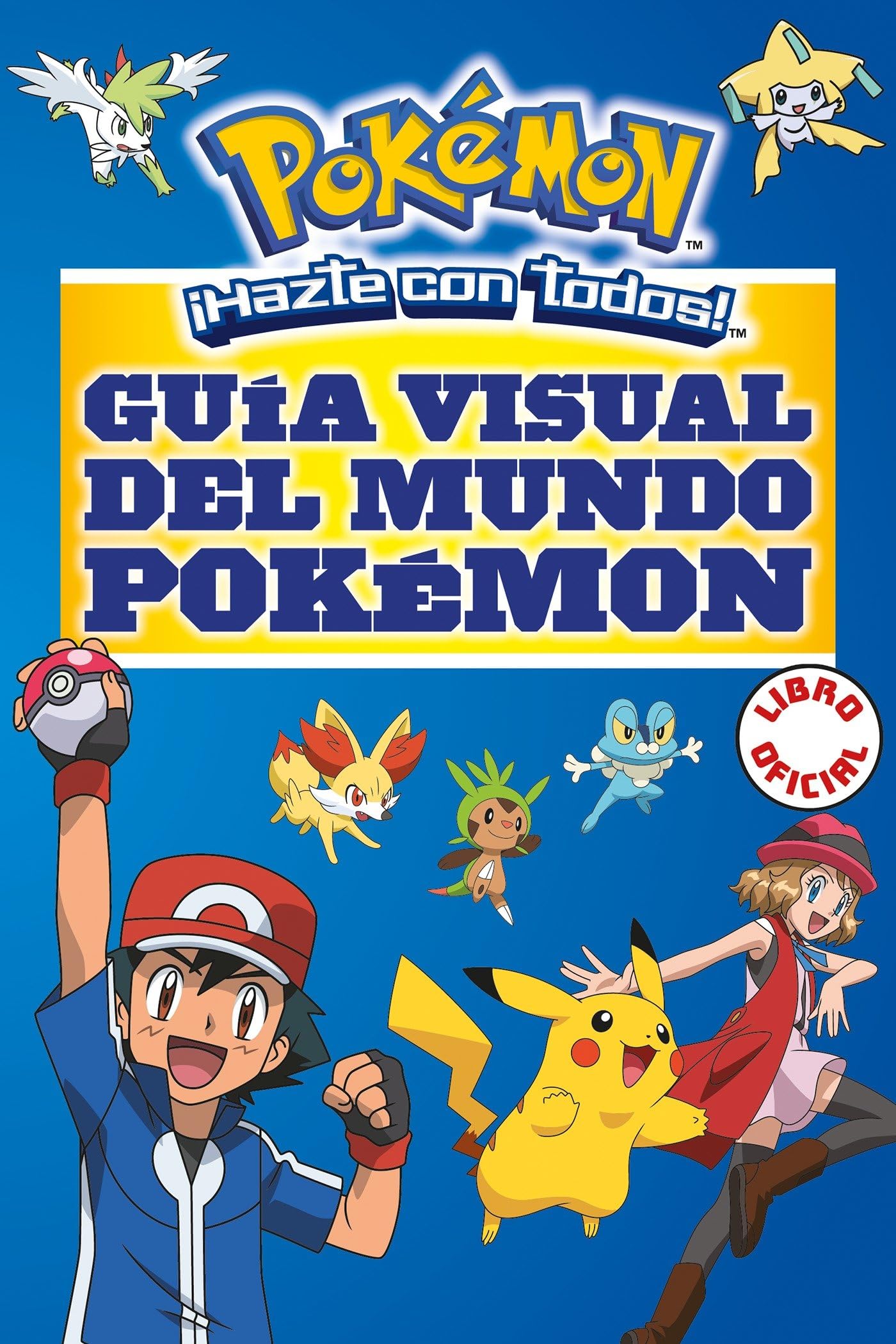 Gua visual del mundo Pokmon / Pokemon Visual Companion (COLECCIN POKMON) (Spanish Edition),Used