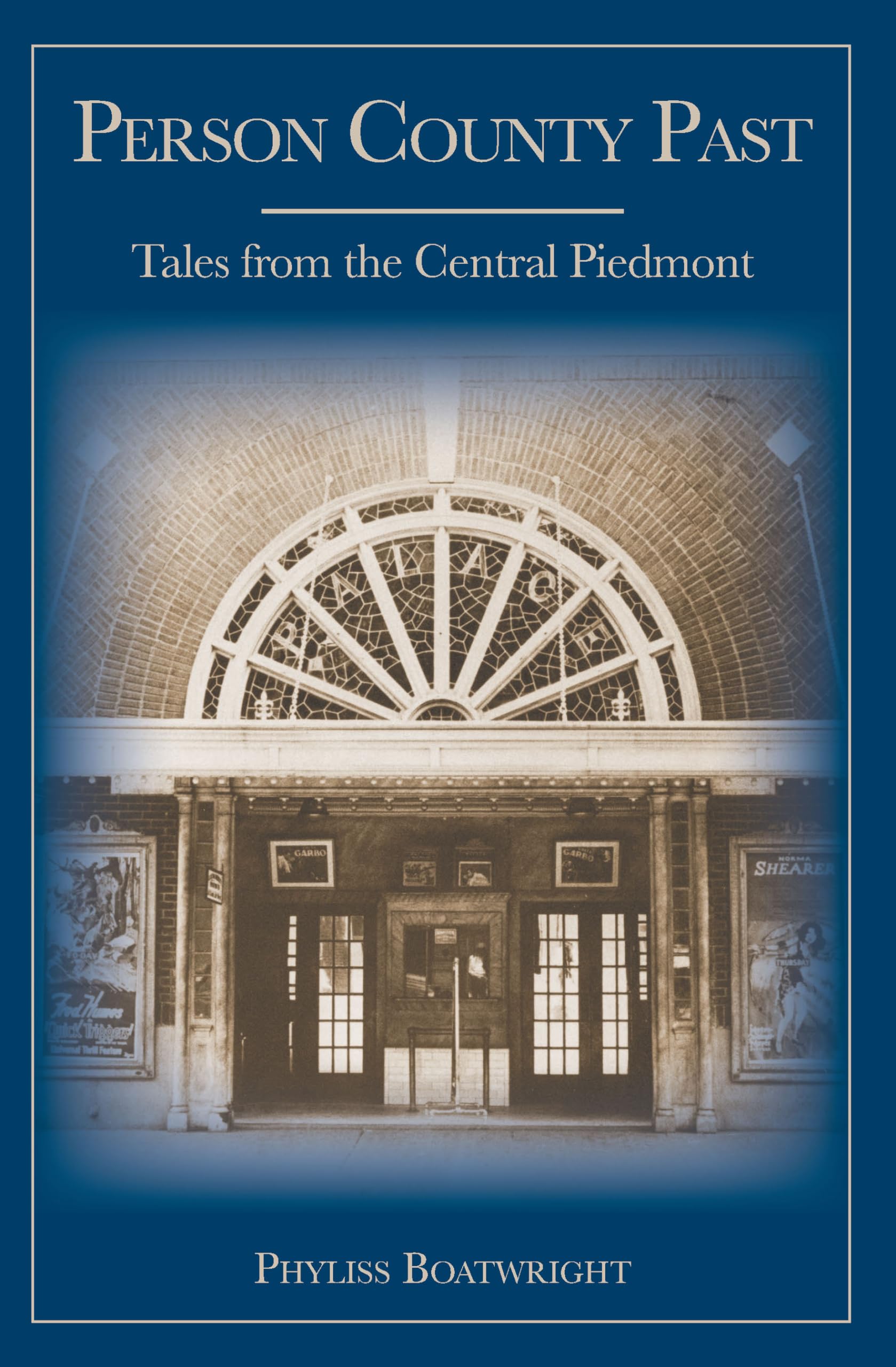 Person County Past:: Tales from the Central Piedmont (American Chronicles),Used