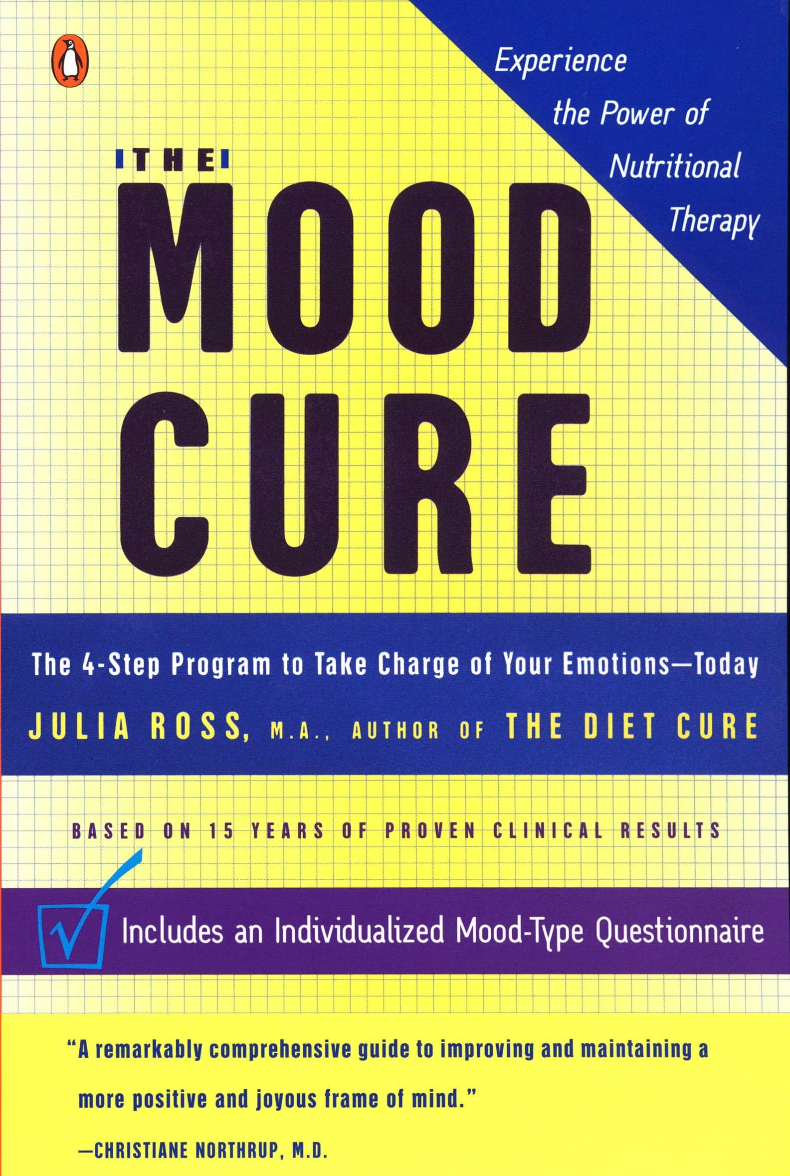 The Mood Cure: The 4Step Program To Take Charge Of Your Emotionstoday,New