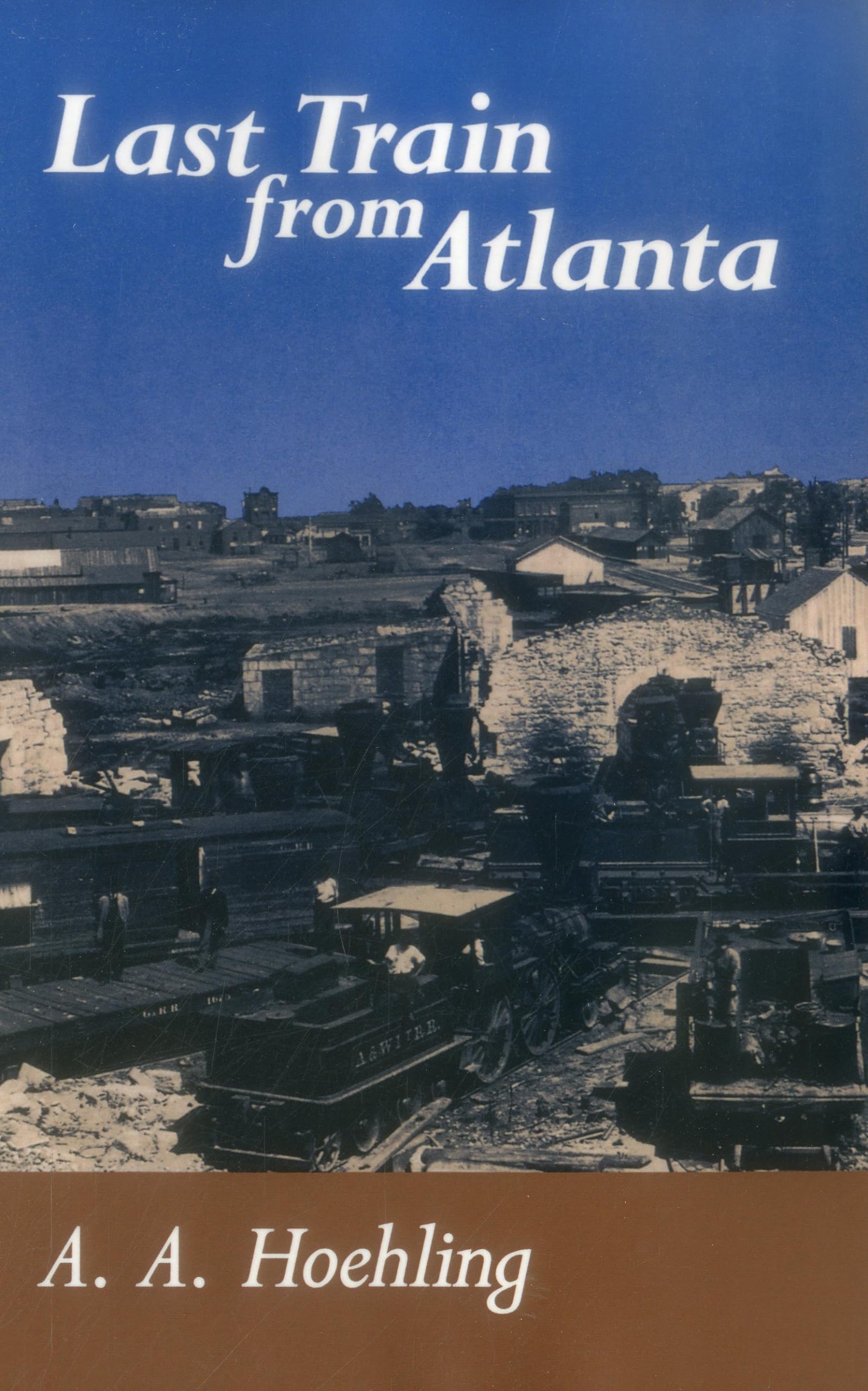 Last Train From Atlanta (Stackpole Classics),Used