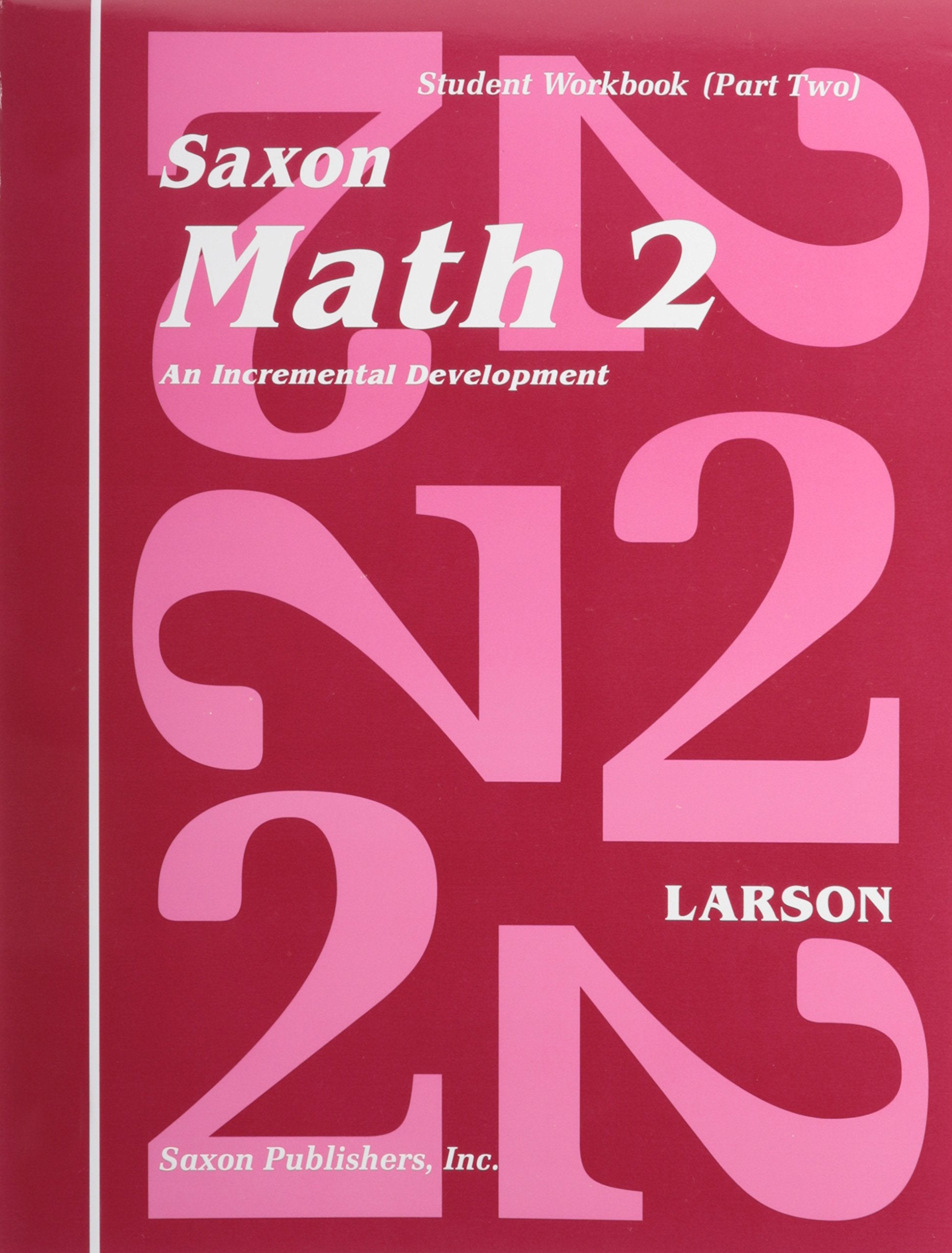Student Workbook: Volume 2, First Edition (Saxon Math 2),Used