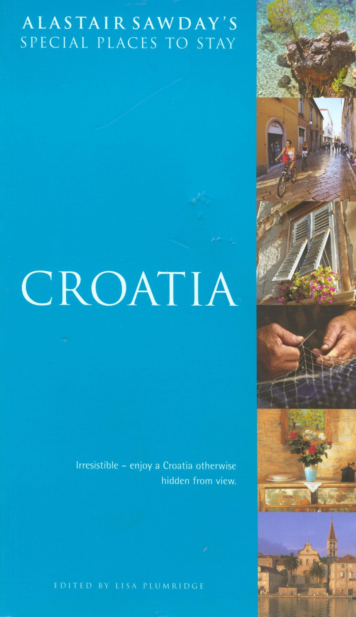 Special Places to Stay Croatia (Alastair Sawday's Special Places to Stay),Used